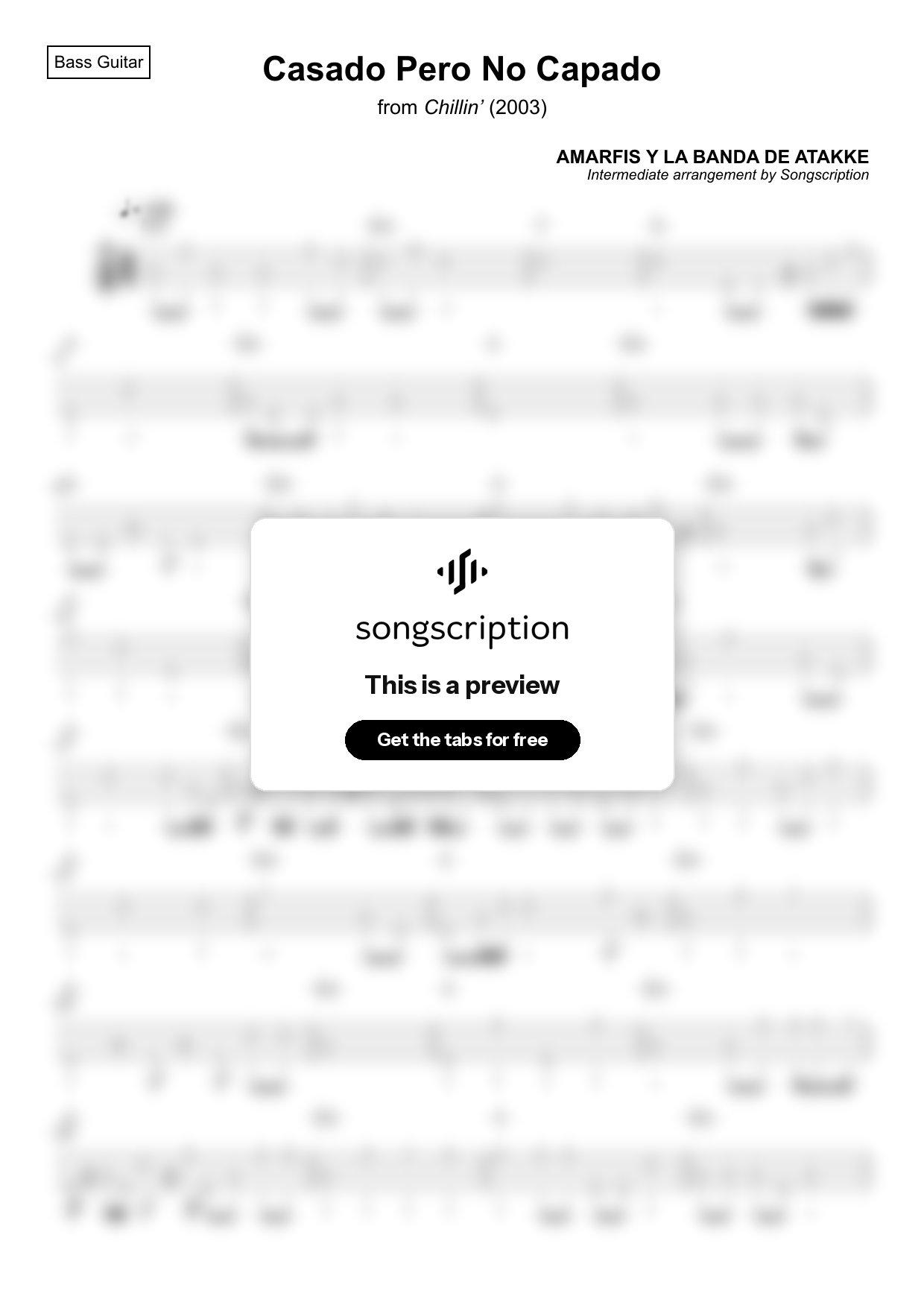 Intermediate Bass Guitar Tabs for "Casado Pero No Capado" by AMARFIS Y LA BANDA DE ATAKKE