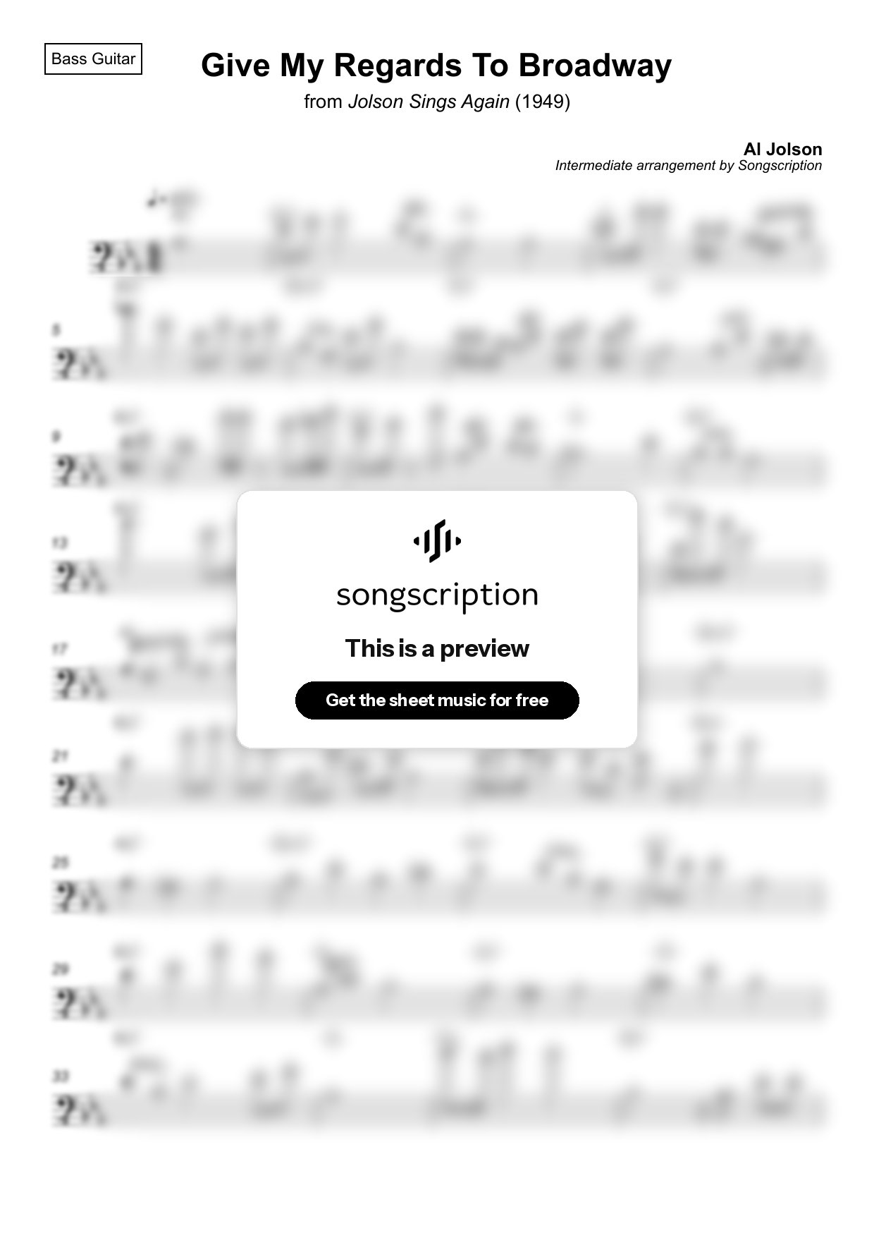 Intermediate Bass Guitar Sheet Music for "Give My Regards To Broadway" by Al Jolson