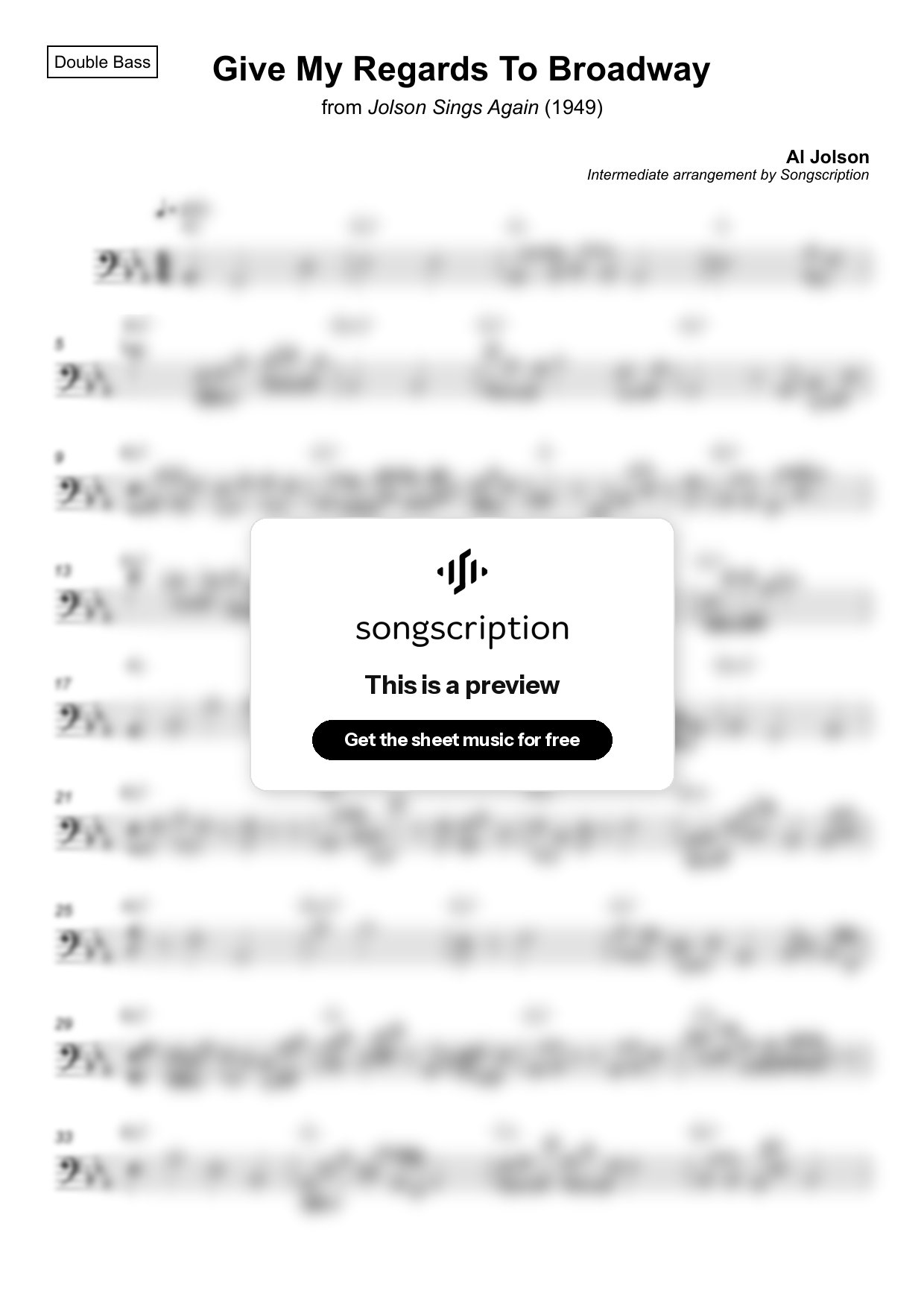 Intermediate Double Bass Sheet Music for "Give My Regards To Broadway" by Al Jolson