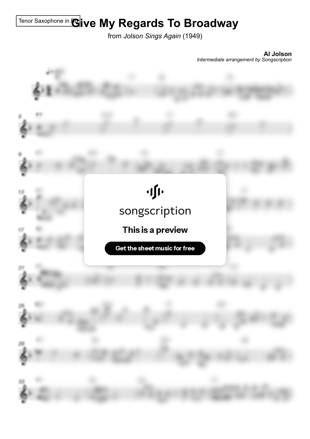 Intermediate Tenor Sax Sheet Music for "Give My Regards To Broadway" by Al Jolson