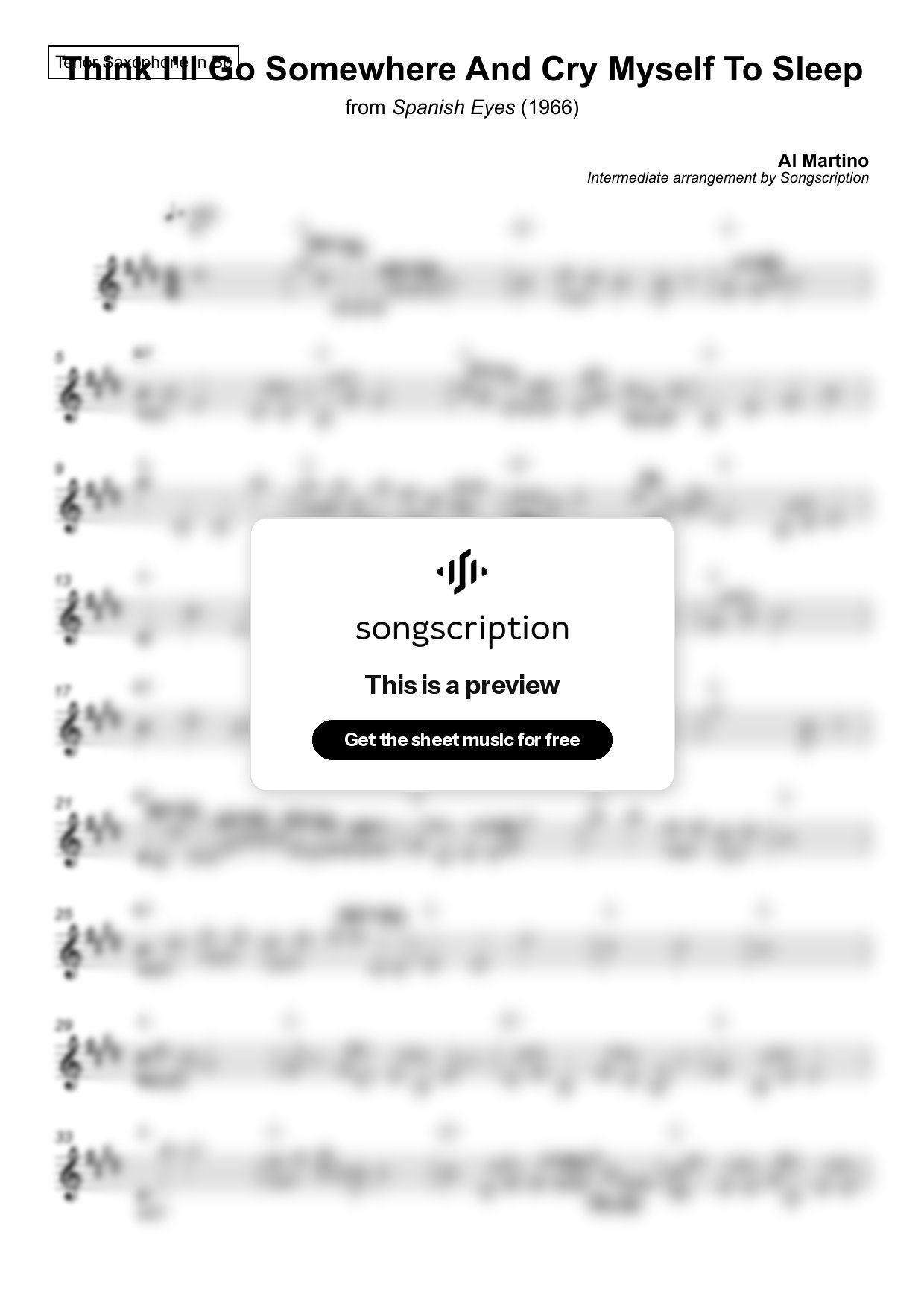Intermediate Tenor Sax Sheet Music for "Think I'll Go Somewhere And Cry Myself To Sleep" by Al Martino