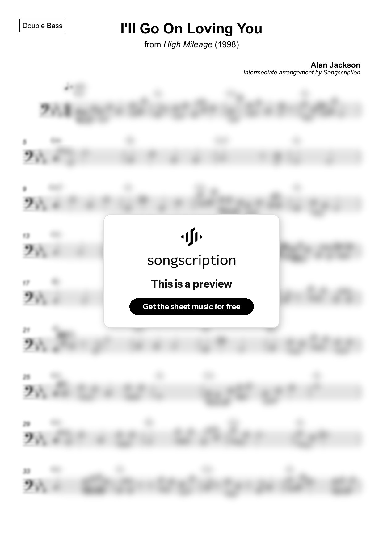 Intermediate Double Bass Sheet Music for "I'll Go On Loving You" by Alan Jackson