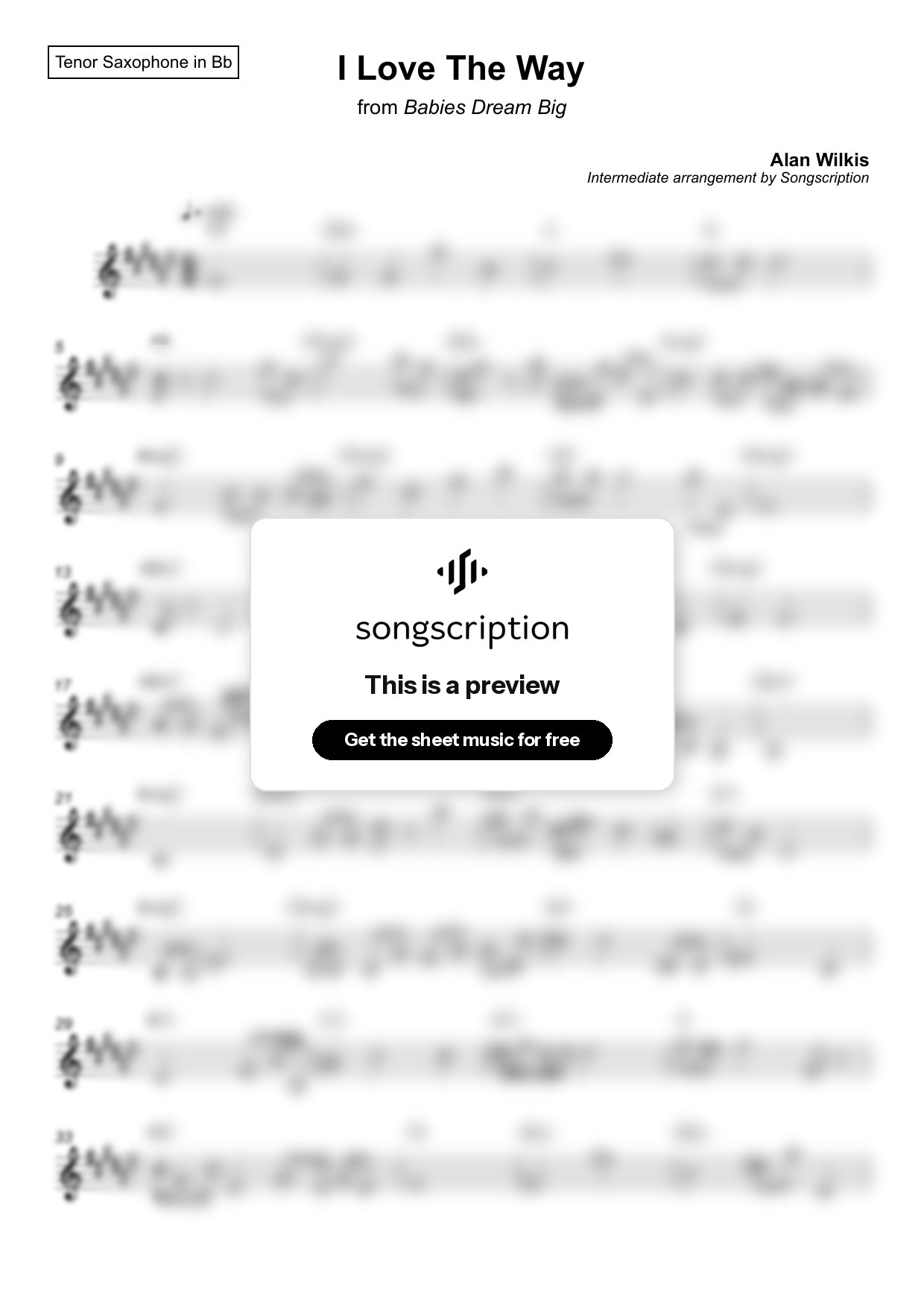 Intermediate Tenor Sax Sheet Music for "I Love The Way" by Alan Wilkis