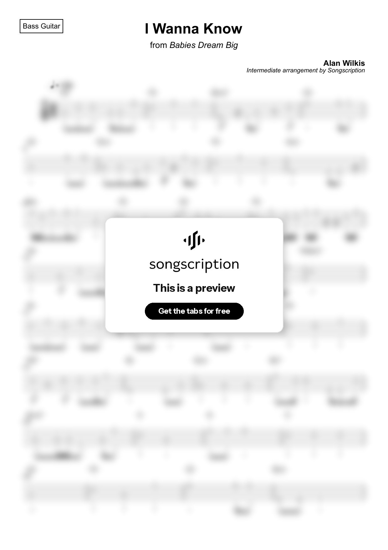 Intermediate Bass Guitar Tabs for "I Wanna Know" by Alan Wilkis