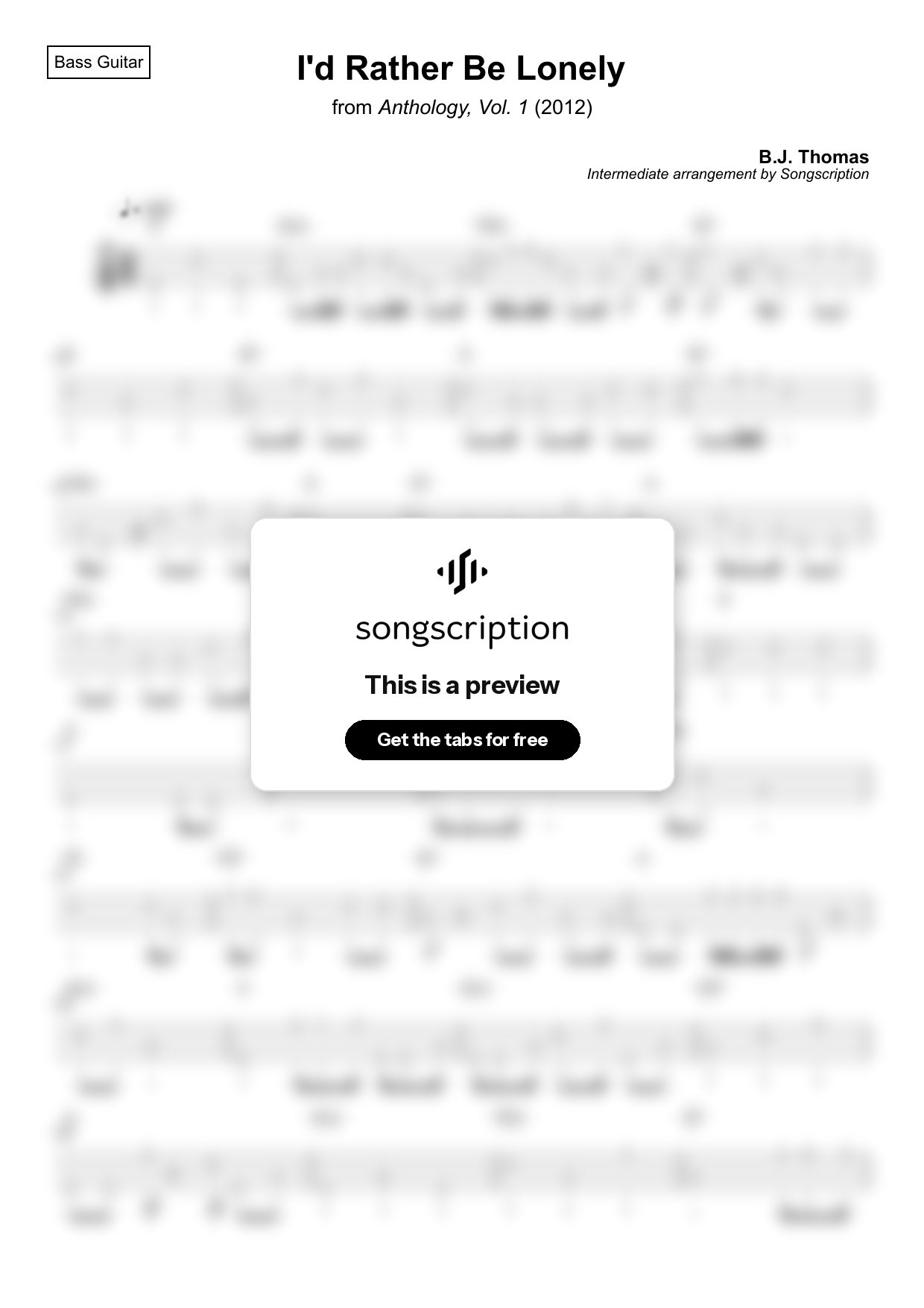 Intermediate Bass Guitar Tabs for "I'd Rather Be Lonely" by B.J. Thomas
