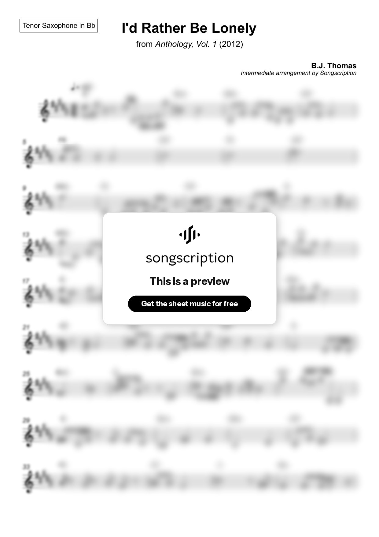 Intermediate Tenor Sax Sheet Music for "I'd Rather Be Lonely" by B.J. Thomas