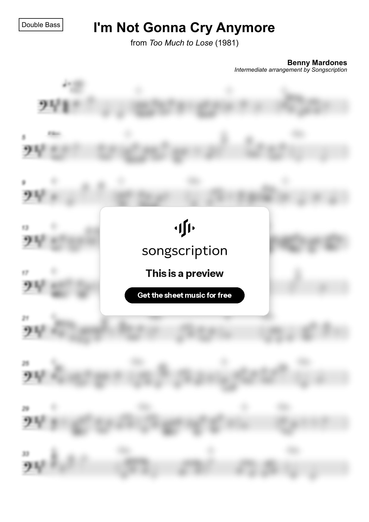 Intermediate Double Bass Sheet Music for "I'm Not Gonna Cry Anymore" by Benny Mardones