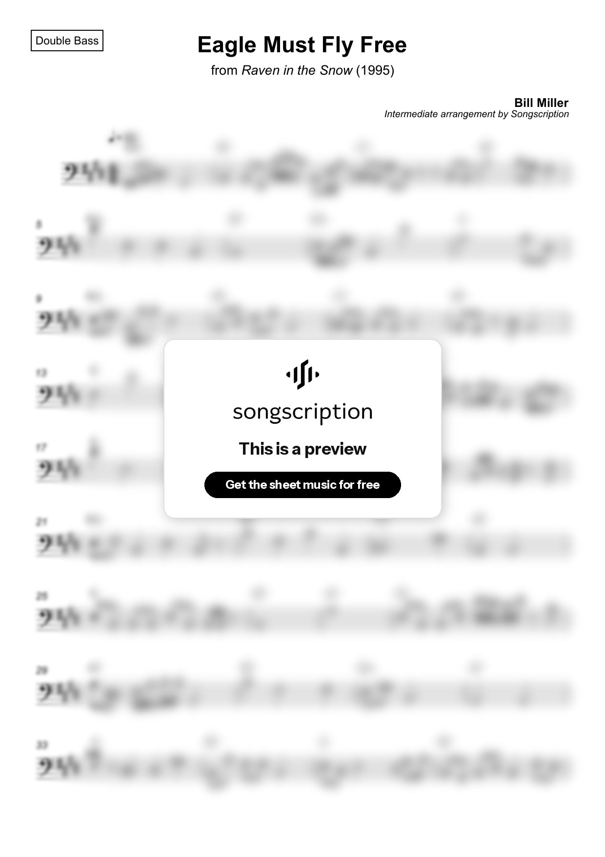Intermediate Double Bass Sheet Music for "Eagle Must Fly Free" by Bill Miller