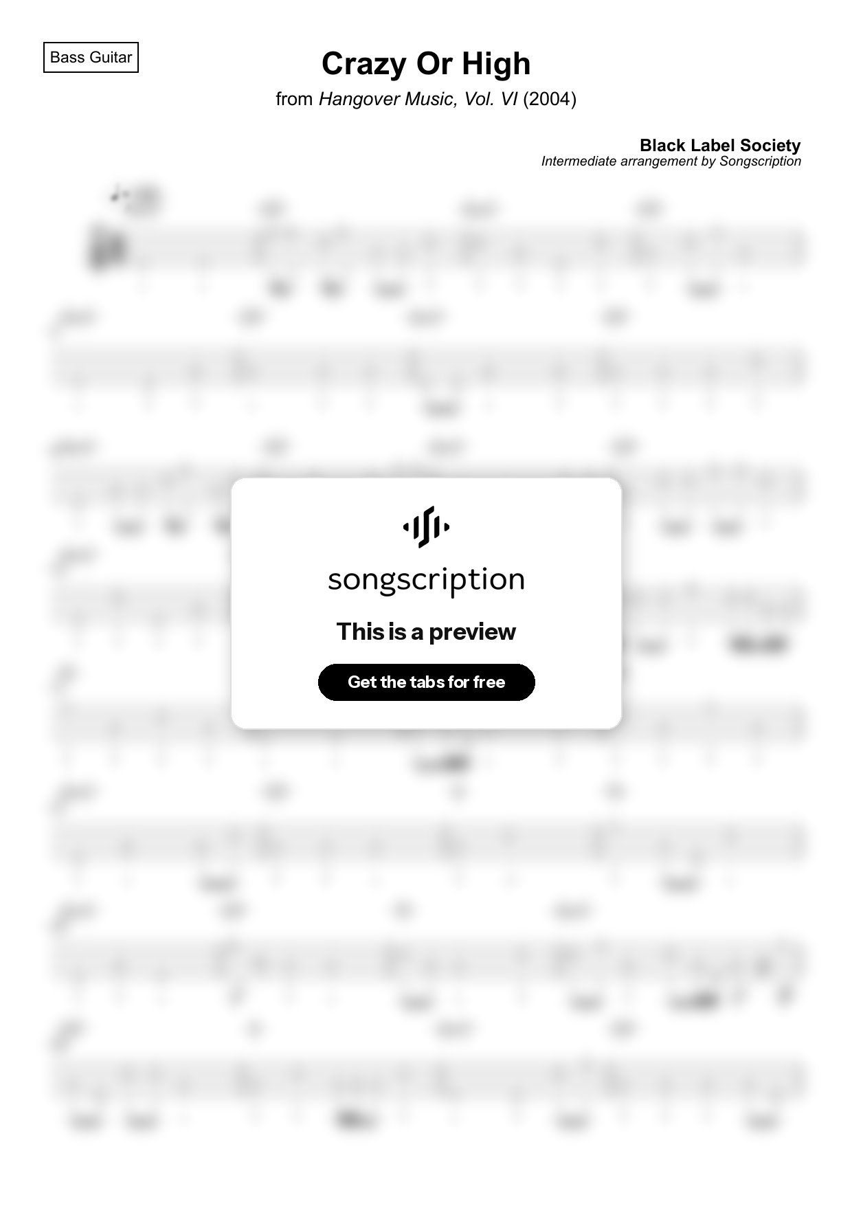 Intermediate Bass Guitar Tabs for "Crazy Or High" by Black Label Society