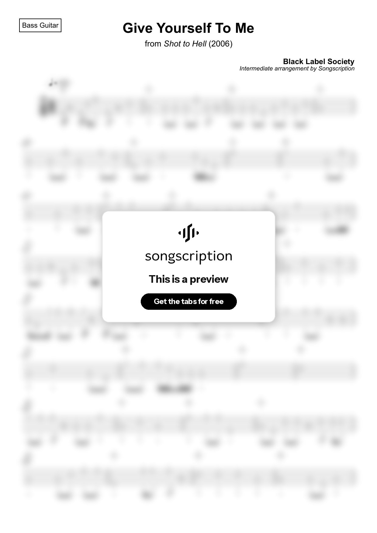 Intermediate Bass Guitar Tabs for "Give Yourself To Me" by Black Label Society