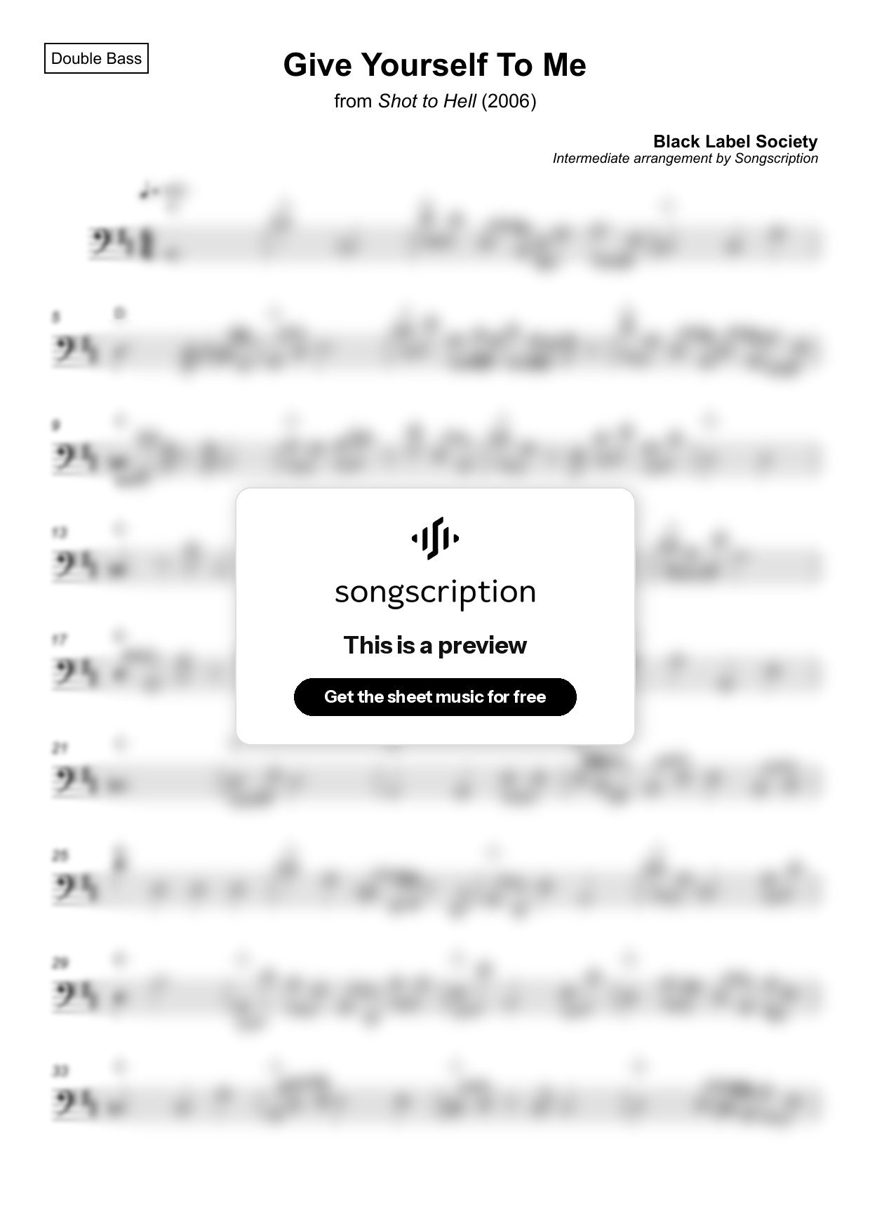 Intermediate Double Bass Sheet Music for "Give Yourself To Me" by Black Label Society