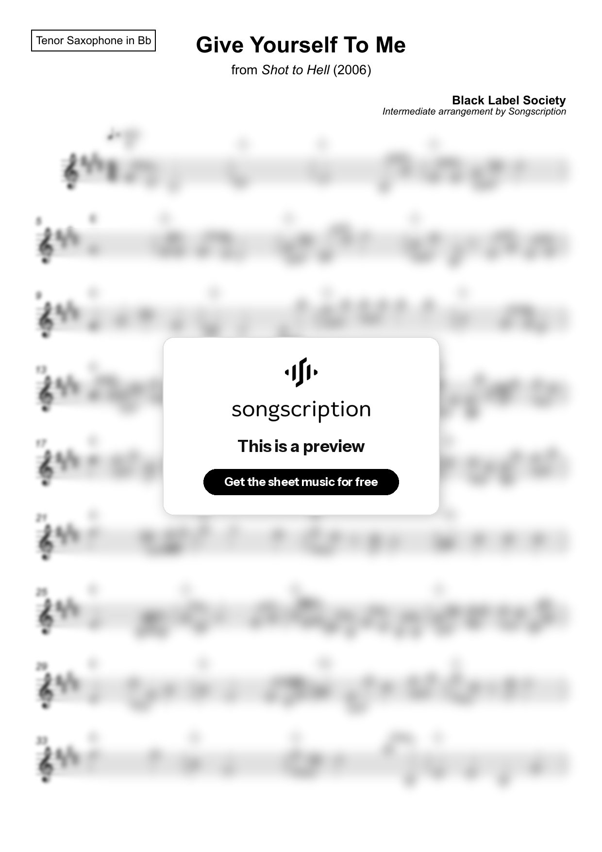 Intermediate Tenor Sax Sheet Music for "Give Yourself To Me" by Black Label Society