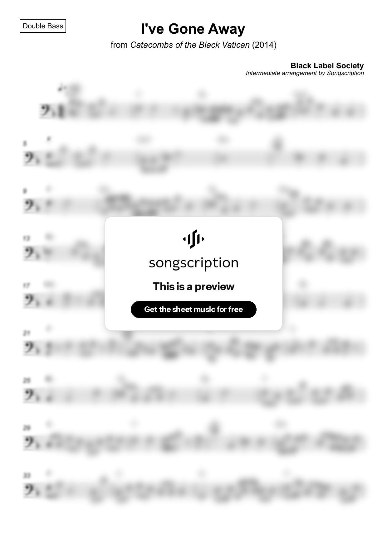 Intermediate Double Bass Sheet Music for "I've Gone Away" by Black Label Society