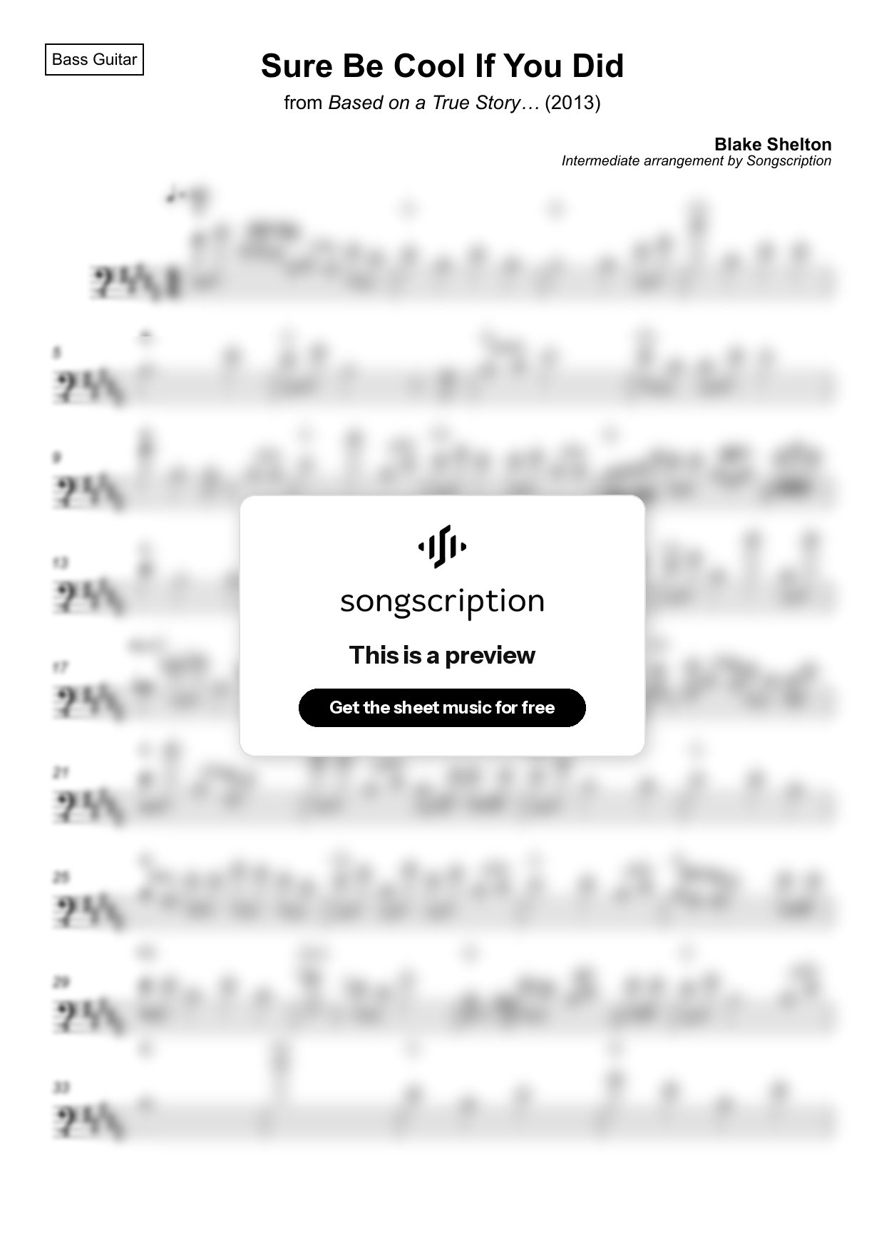 Intermediate Bass Guitar Sheet Music for "Sure Be Cool If You Did" by Blake Shelton