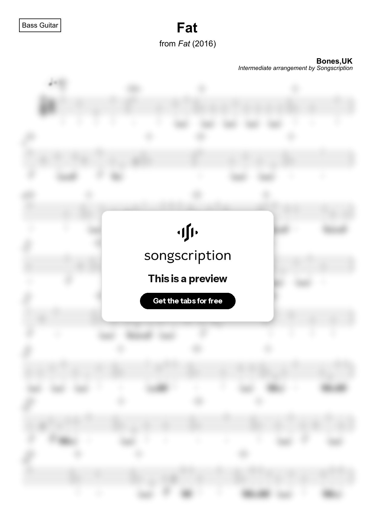 Intermediate Bass Guitar Tabs for "Fat" by Bones,UK