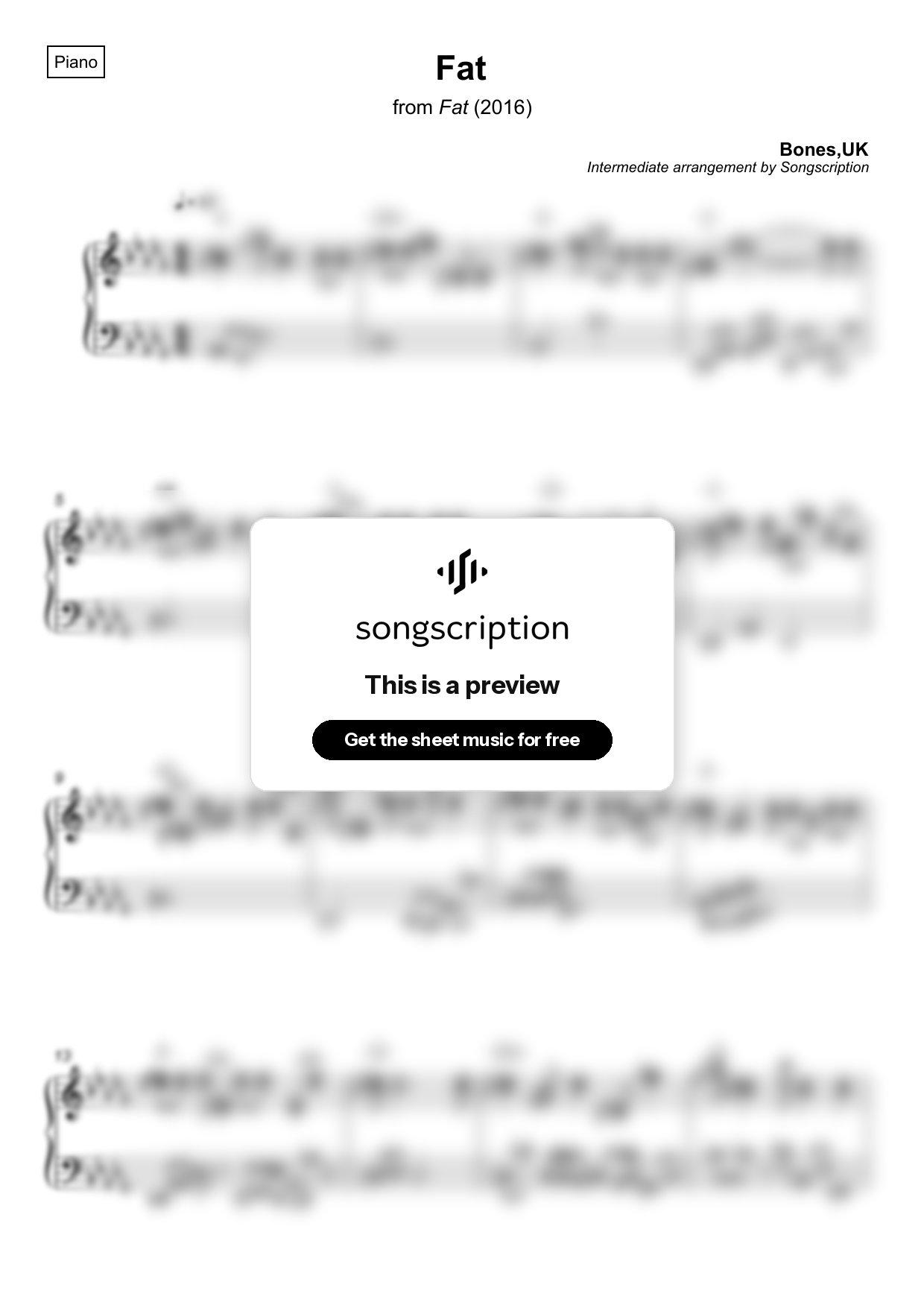 Intermediate Piano Sheet Music for "Fat" by Bones,UK