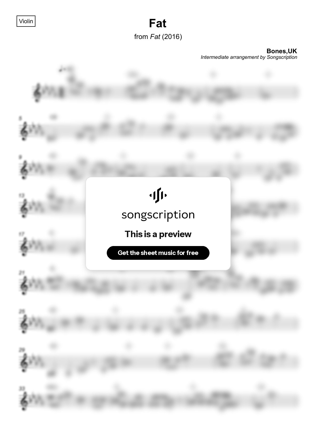 Intermediate Violin Sheet Music for "Fat" by Bones,UK