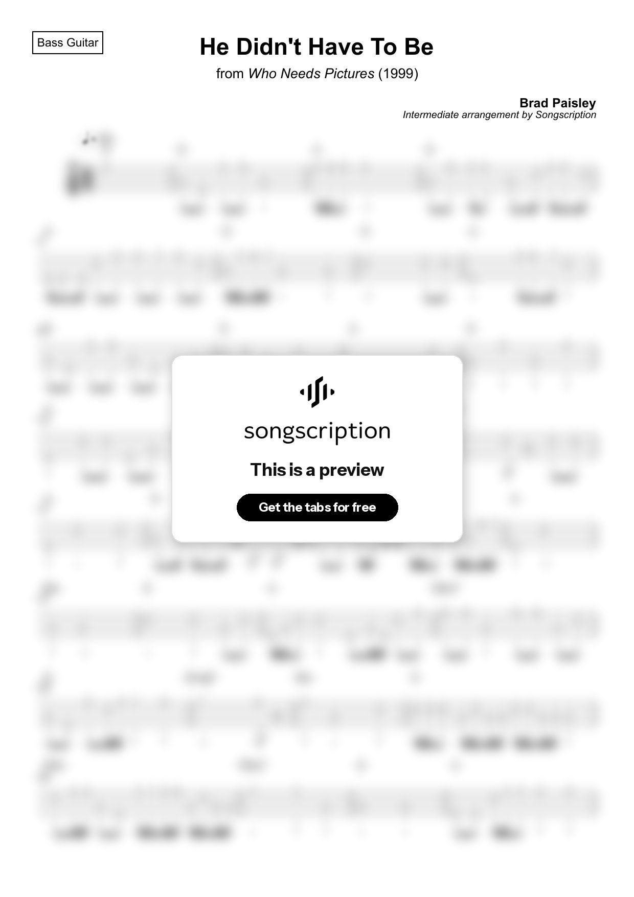 Intermediate Bass Guitar Tabs for "He Didn't Have To Be" by Brad Paisley