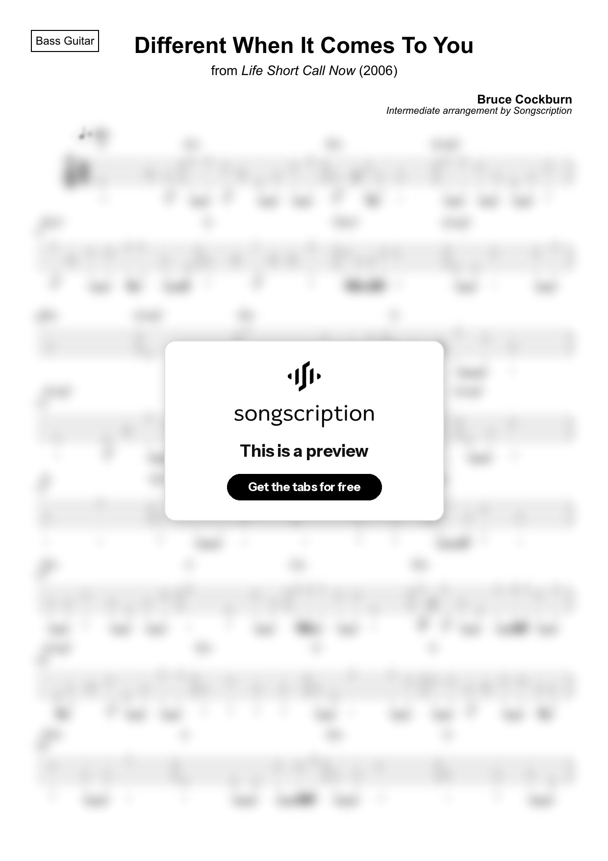 Intermediate Bass Guitar Tabs for "Different When It Comes To You" by Bruce Cockburn