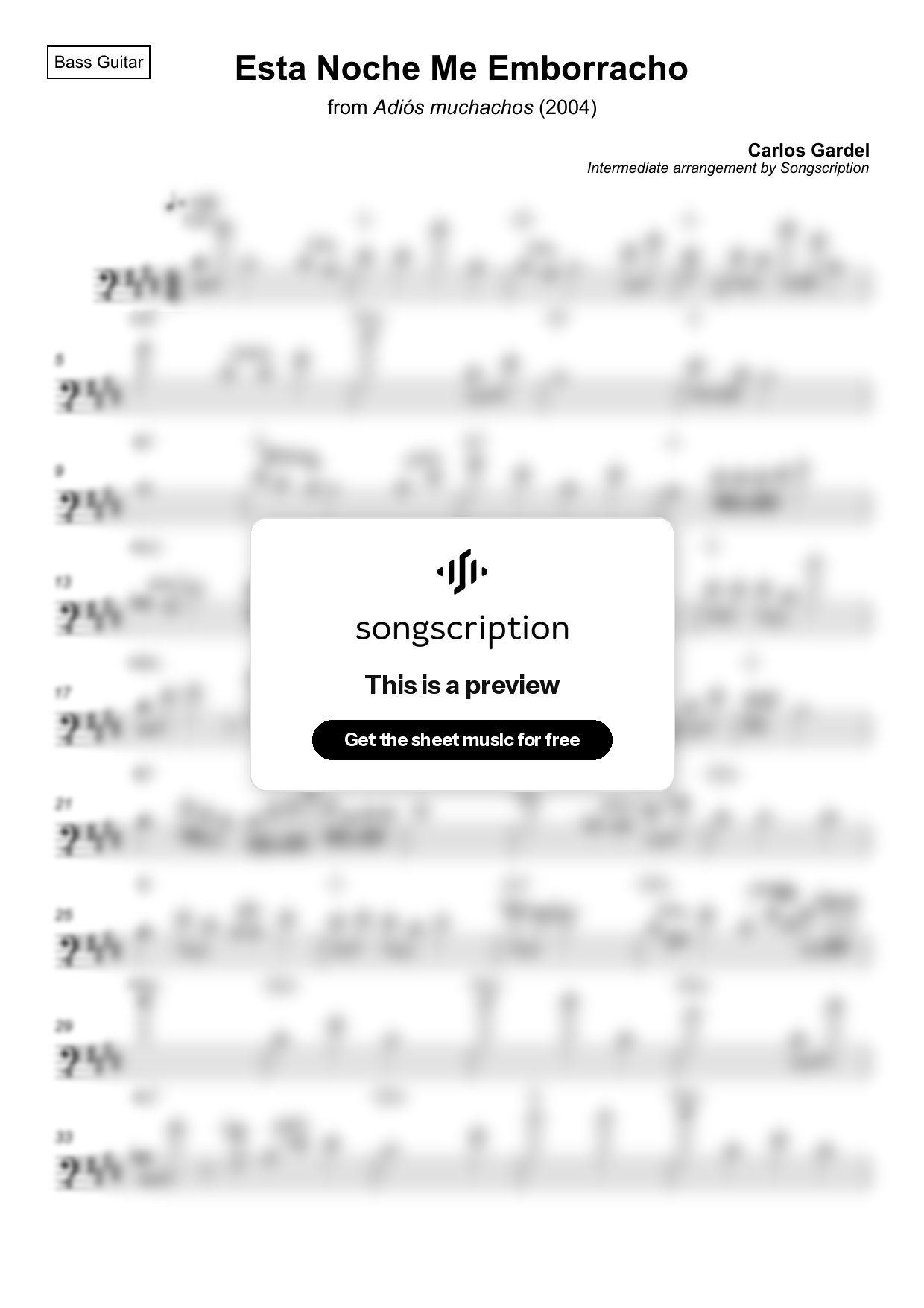 Intermediate Bass Guitar Sheet Music for "Esta Noche Me Emborracho" by Carlos Gardel