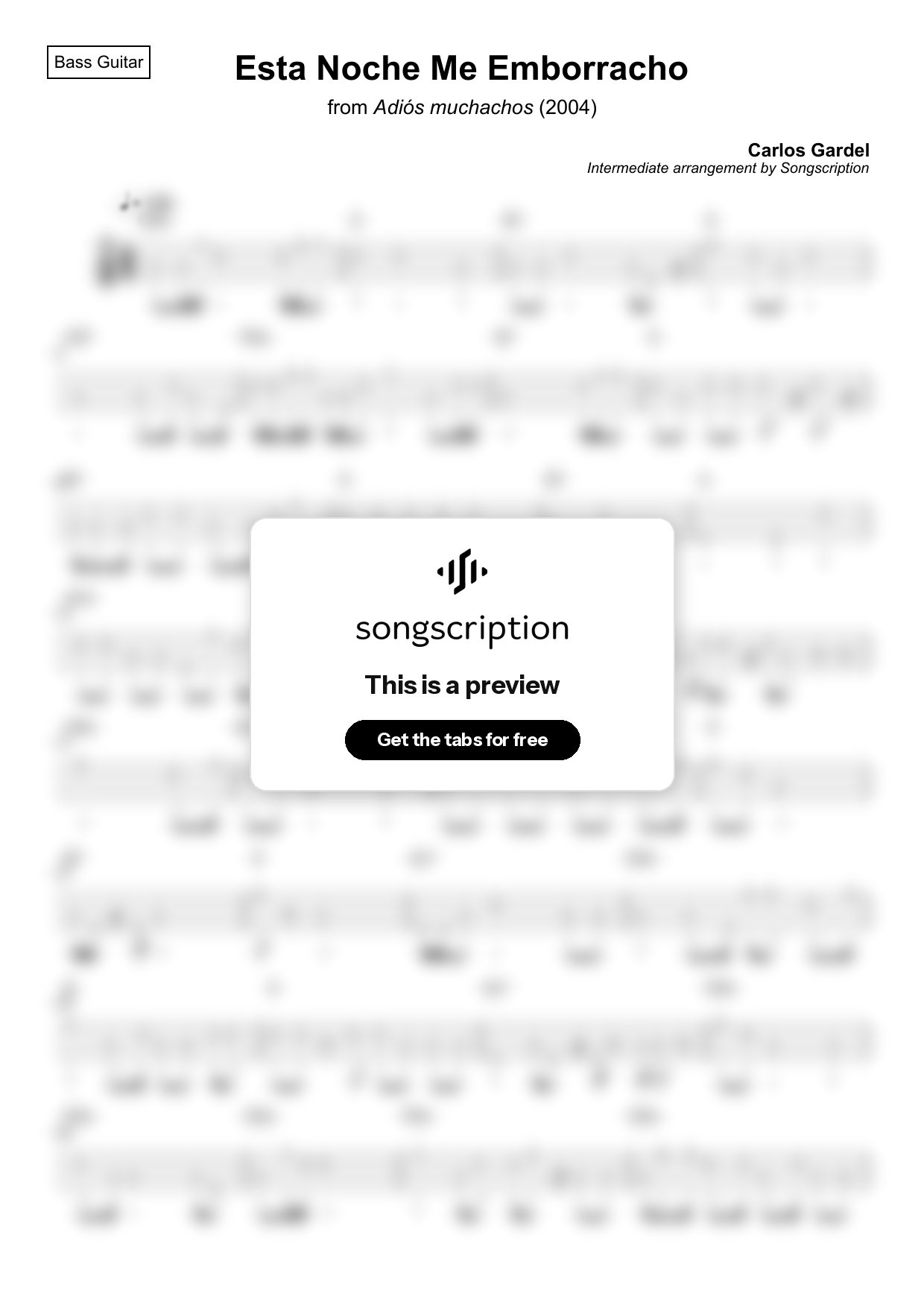 Intermediate Bass Guitar Tabs for "Esta Noche Me Emborracho" by Carlos Gardel