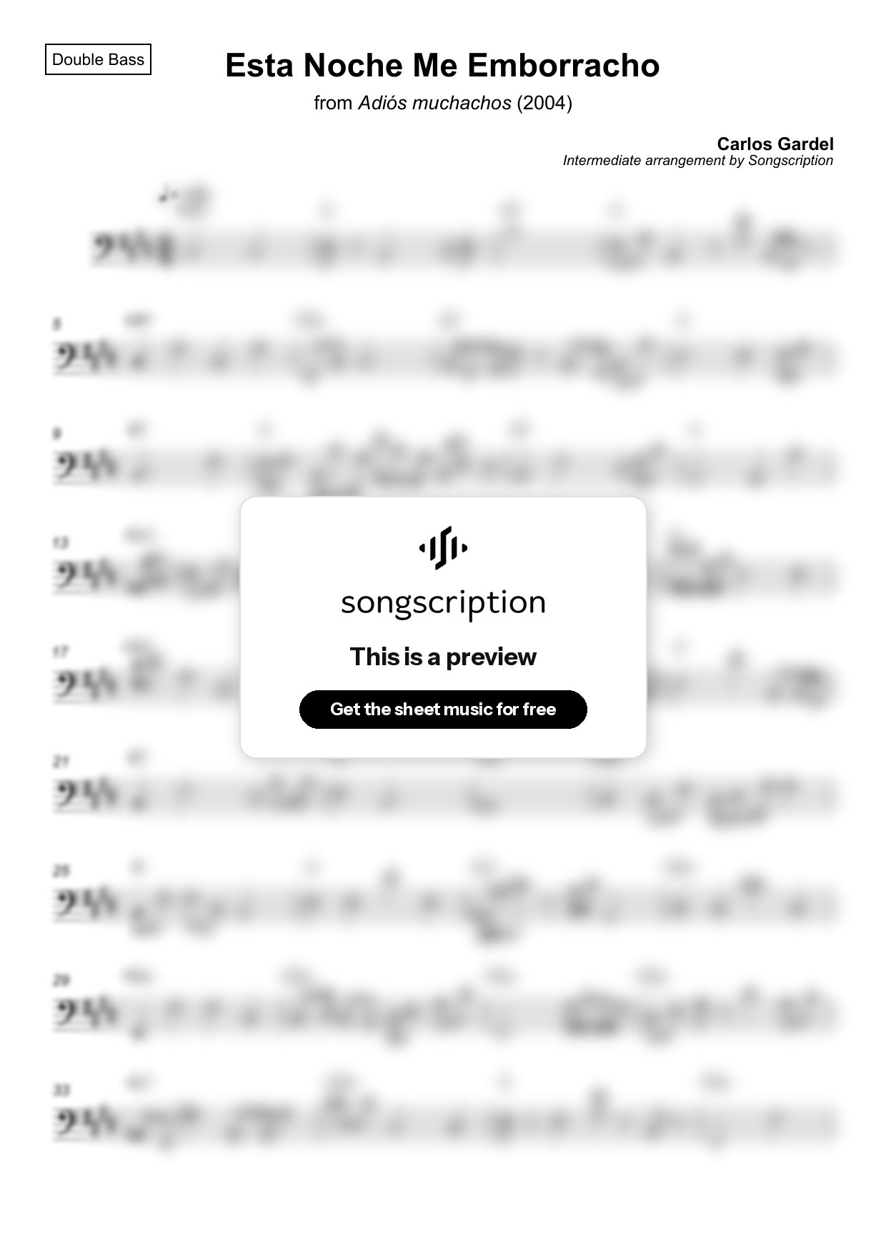 Intermediate Double Bass Sheet Music for "Esta Noche Me Emborracho" by Carlos Gardel