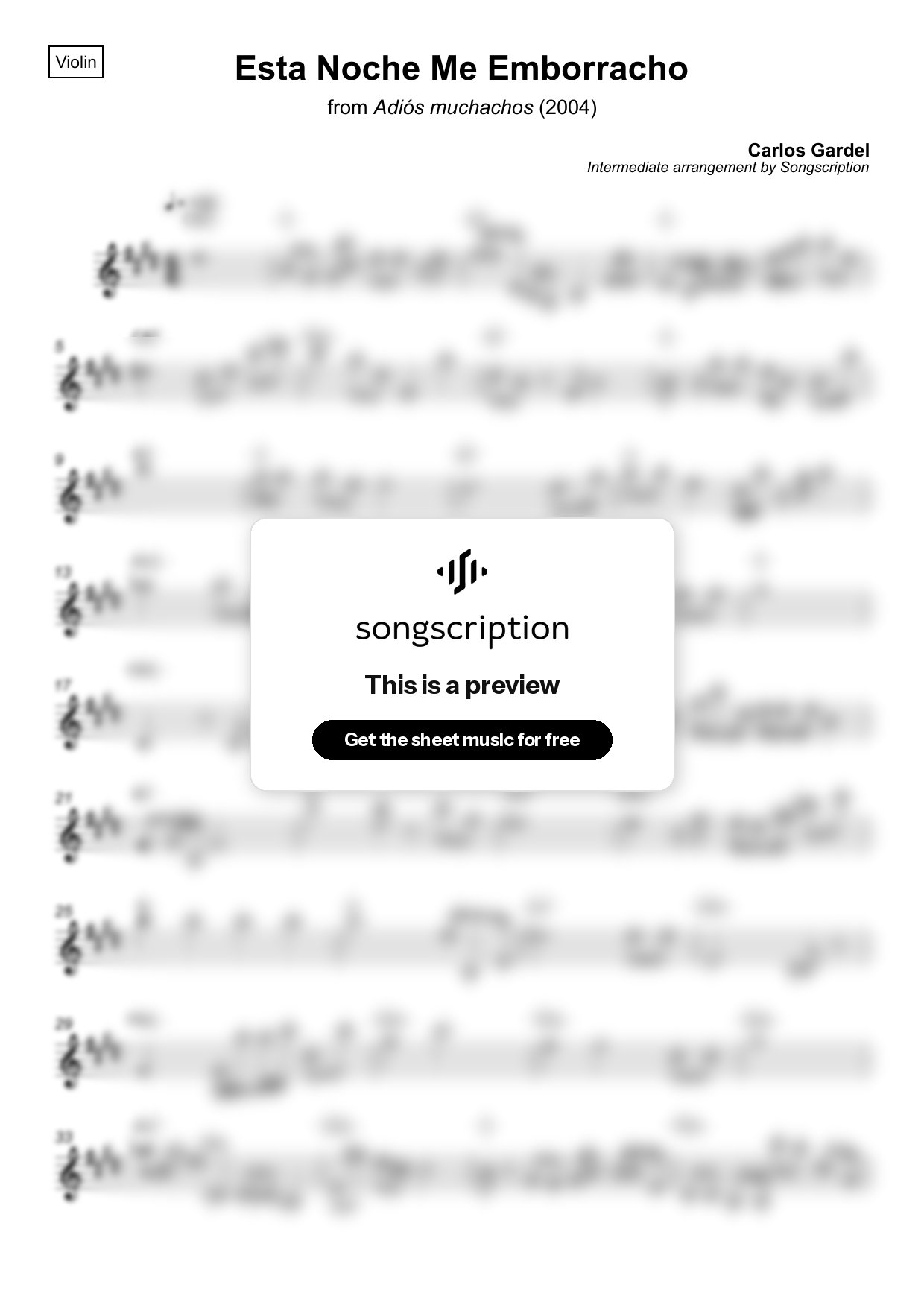 Intermediate Violin Sheet Music for "Esta Noche Me Emborracho" by Carlos Gardel