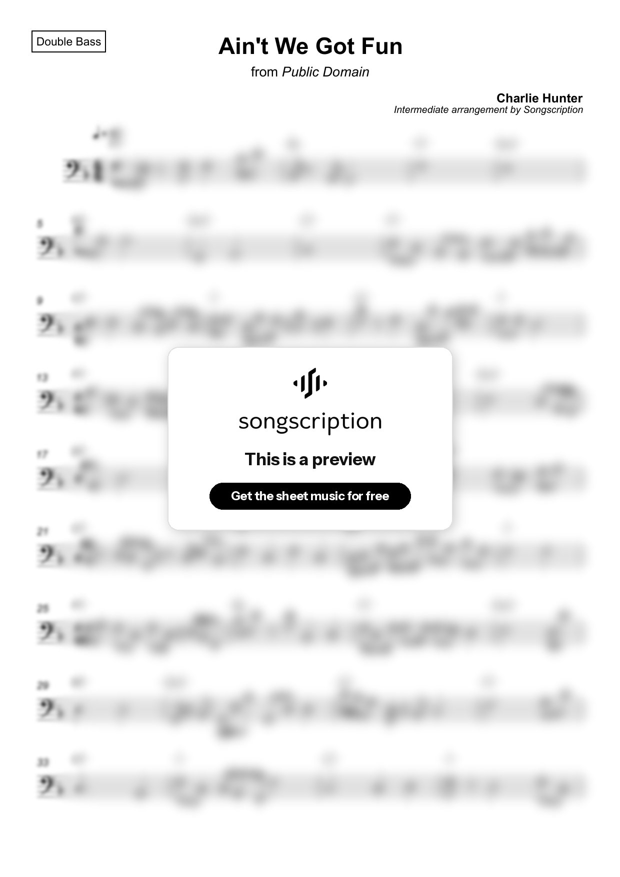 Intermediate Double Bass Sheet Music for "Ain't We Got Fun" by Charlie Hunter