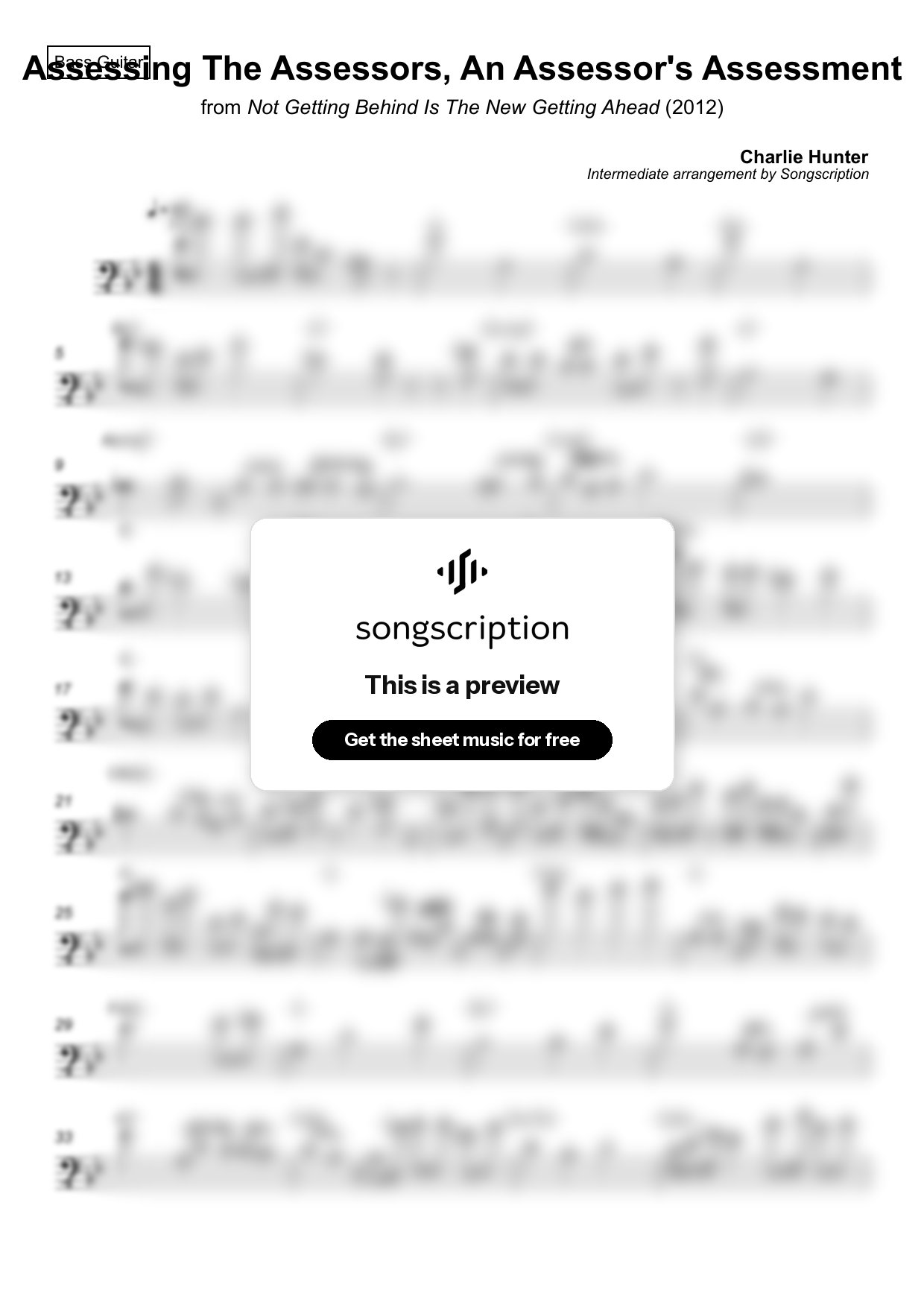 Intermediate Bass Guitar Sheet Music for "Assessing The Assessors, An Assessor's Assessment" by Charlie Hunter