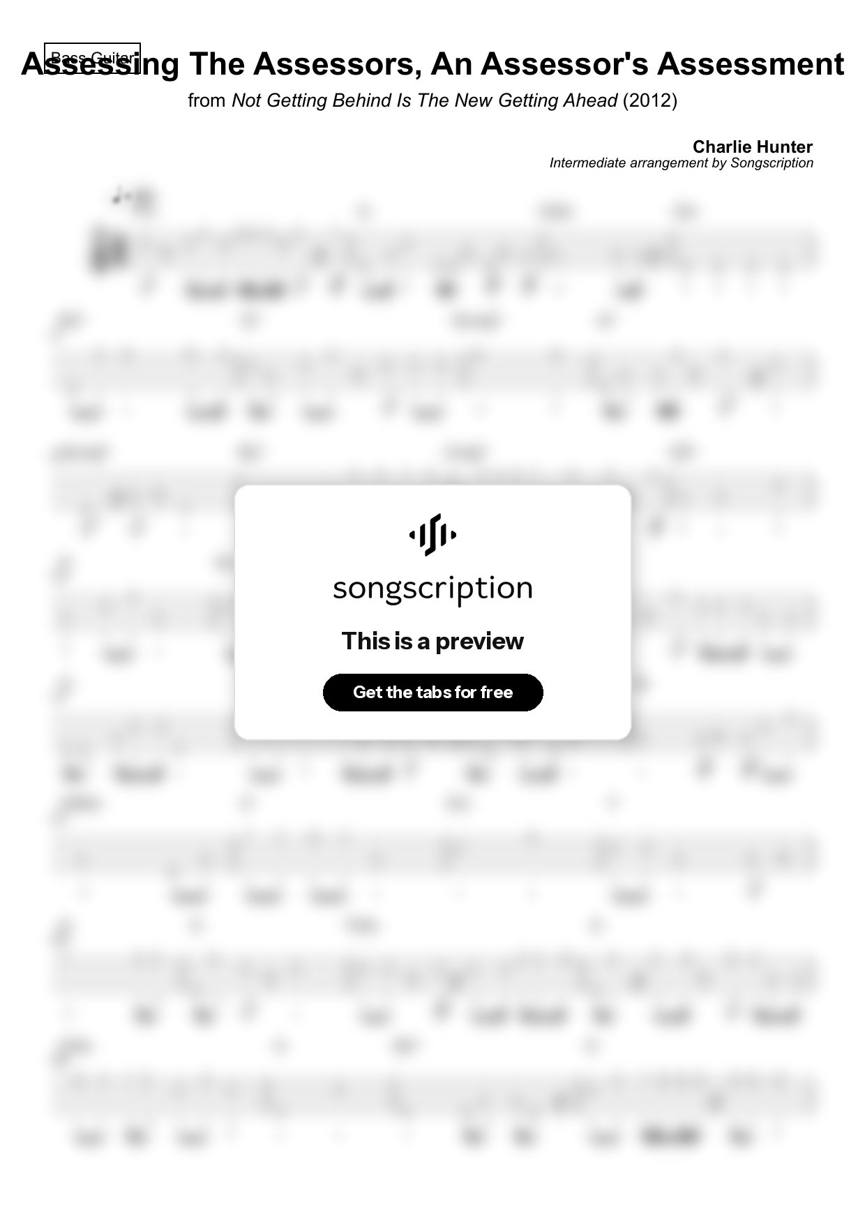 Intermediate Bass Guitar Tabs for "Assessing The Assessors, An Assessor's Assessment" by Charlie Hunter