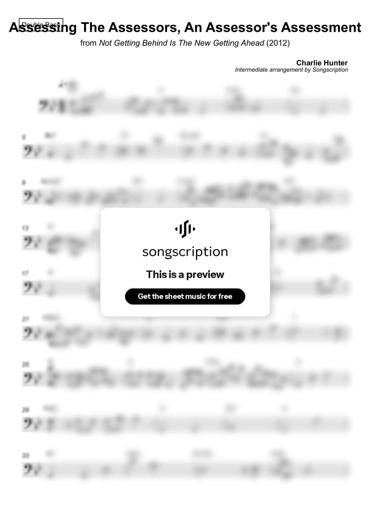 Intermediate Double Bass Sheet Music for "Assessing The Assessors, An Assessor's Assessment" by Charlie Hunter