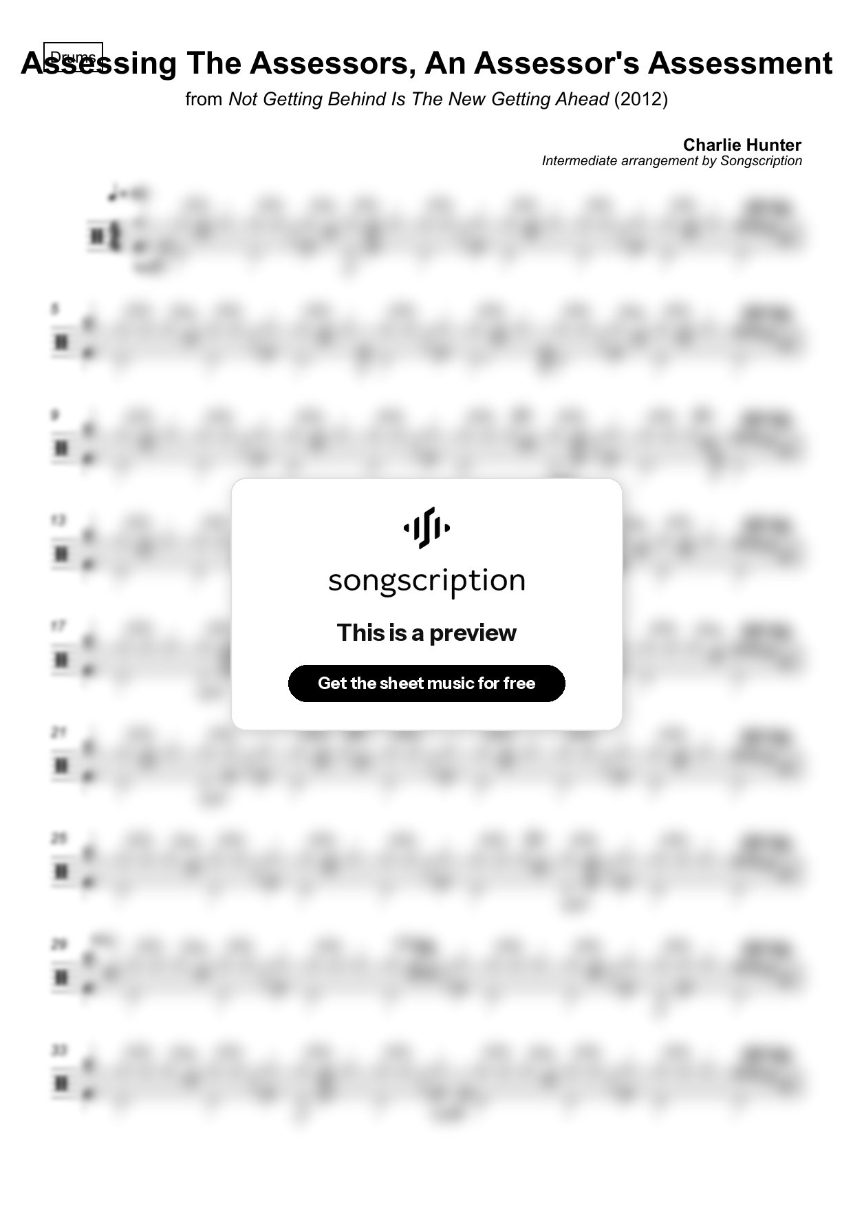 Intermediate Drums Sheet Music for "Assessing The Assessors, An Assessor's Assessment" by Charlie Hunter