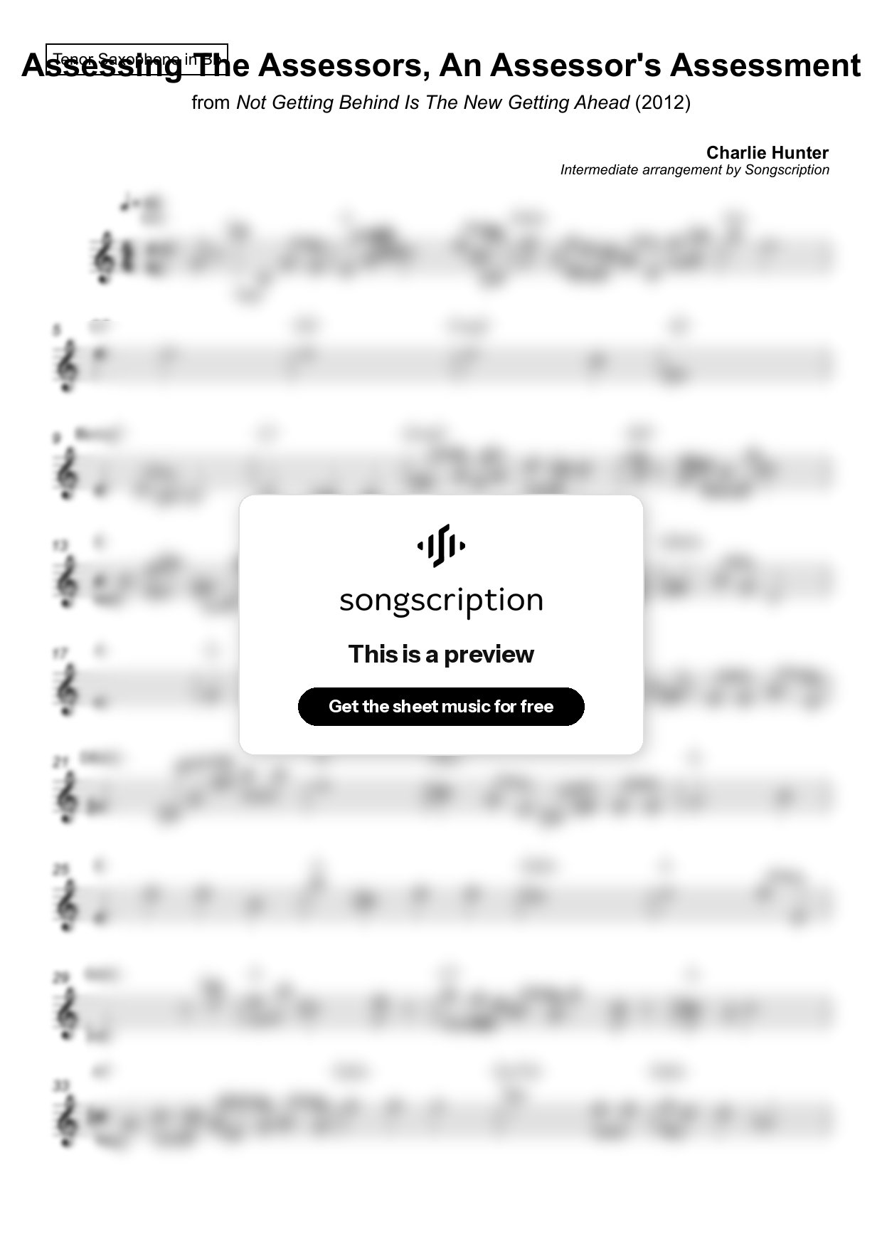 Intermediate Tenor Sax Sheet Music for "Assessing The Assessors, An Assessor's Assessment" by Charlie Hunter