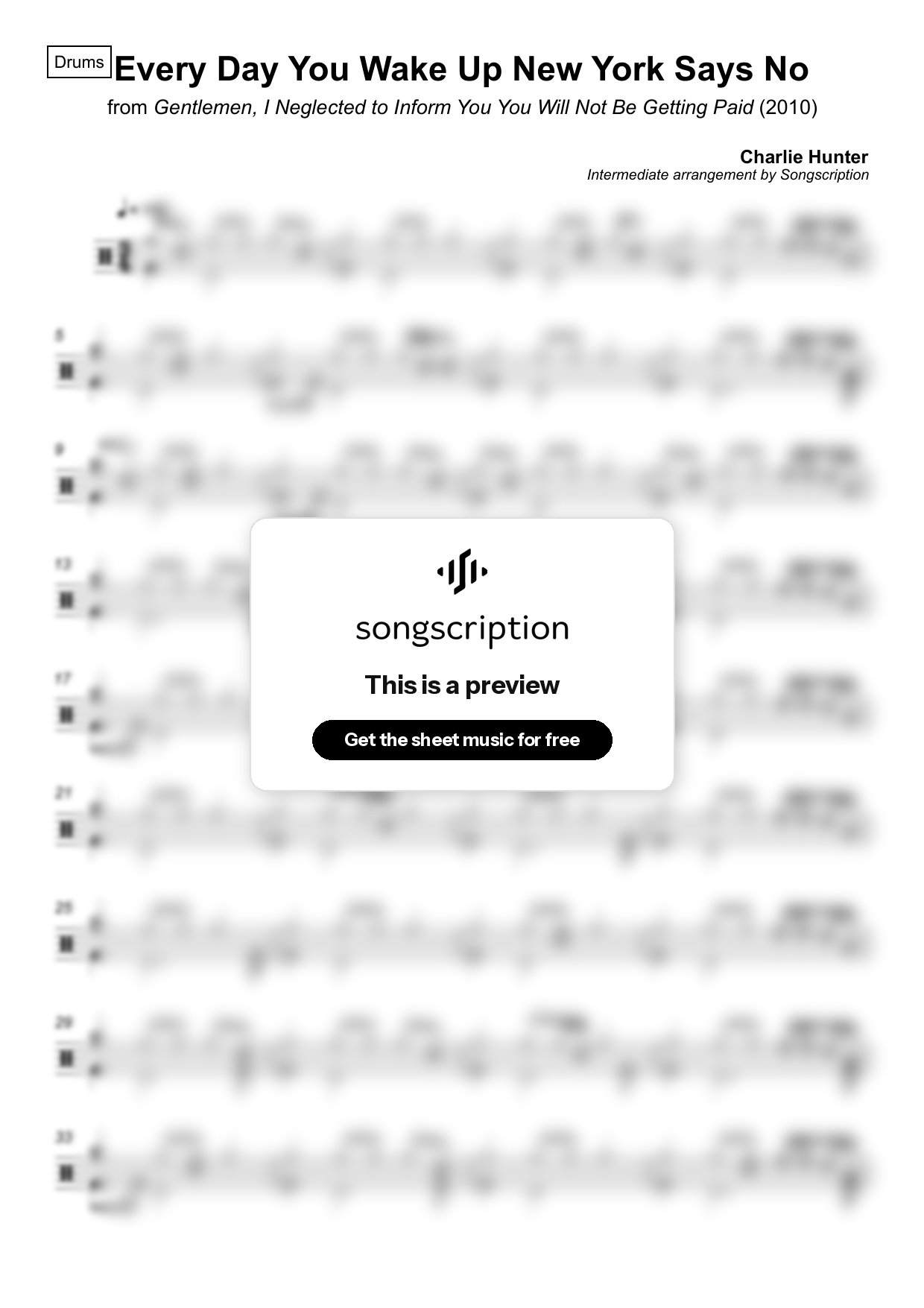 Intermediate Drums Sheet Music for "Every Day You Wake Up New York Says No" by Charlie Hunter