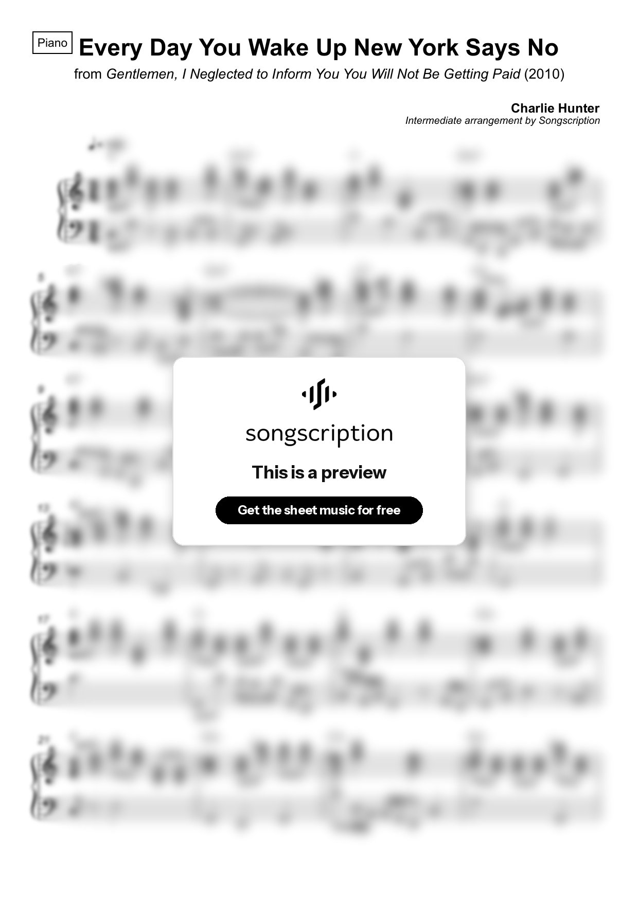 Intermediate Piano Sheet Music for "Every Day You Wake Up New York Says No" by Charlie Hunter