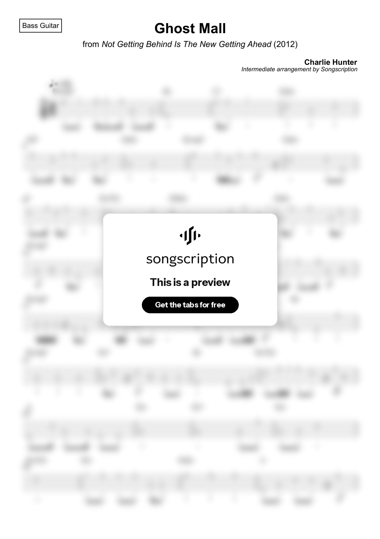 Intermediate Bass Guitar Tabs for "Ghost Mall" by Charlie Hunter