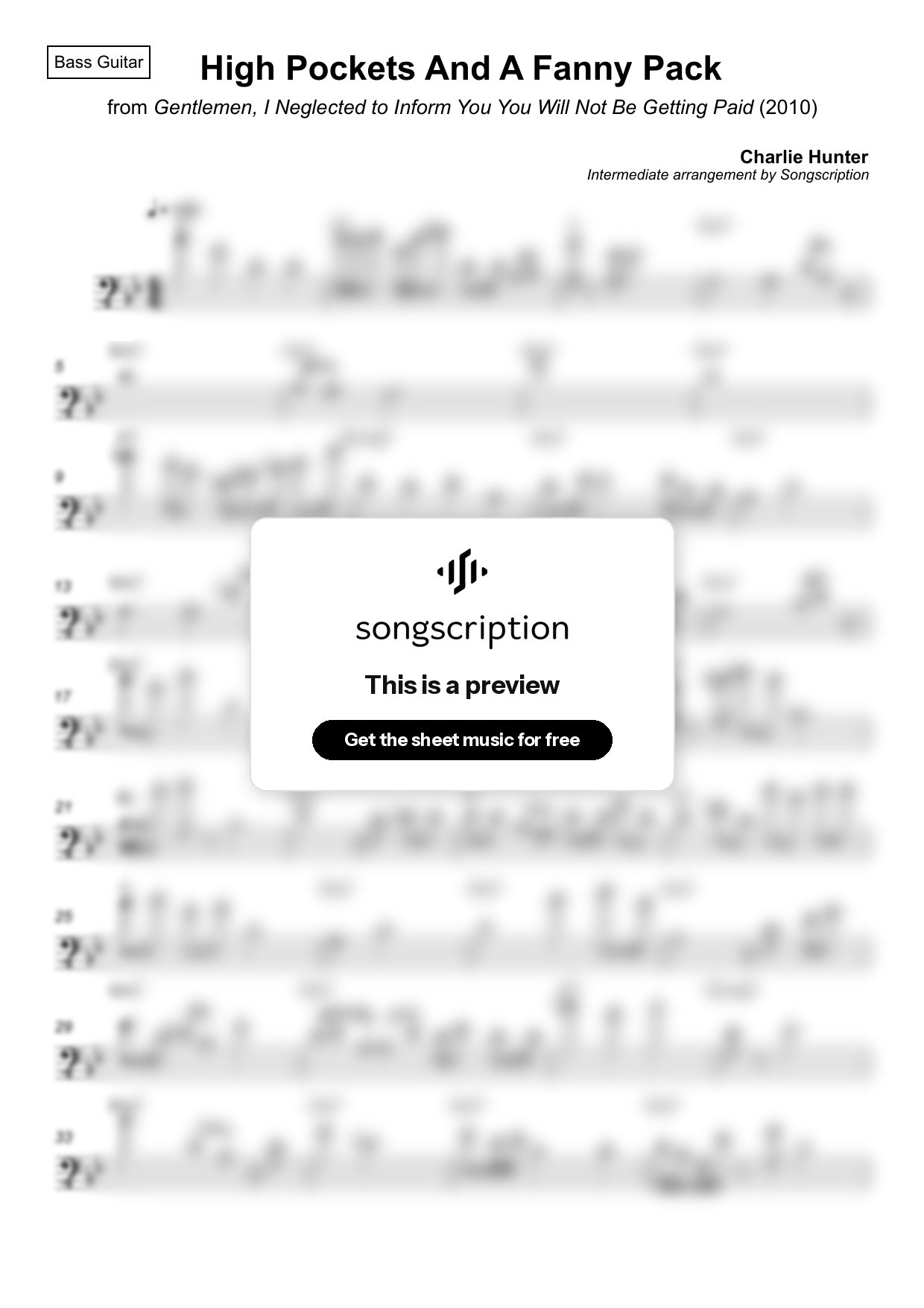 Intermediate Bass Guitar Sheet Music for "High Pockets And A Fanny Pack" by Charlie Hunter