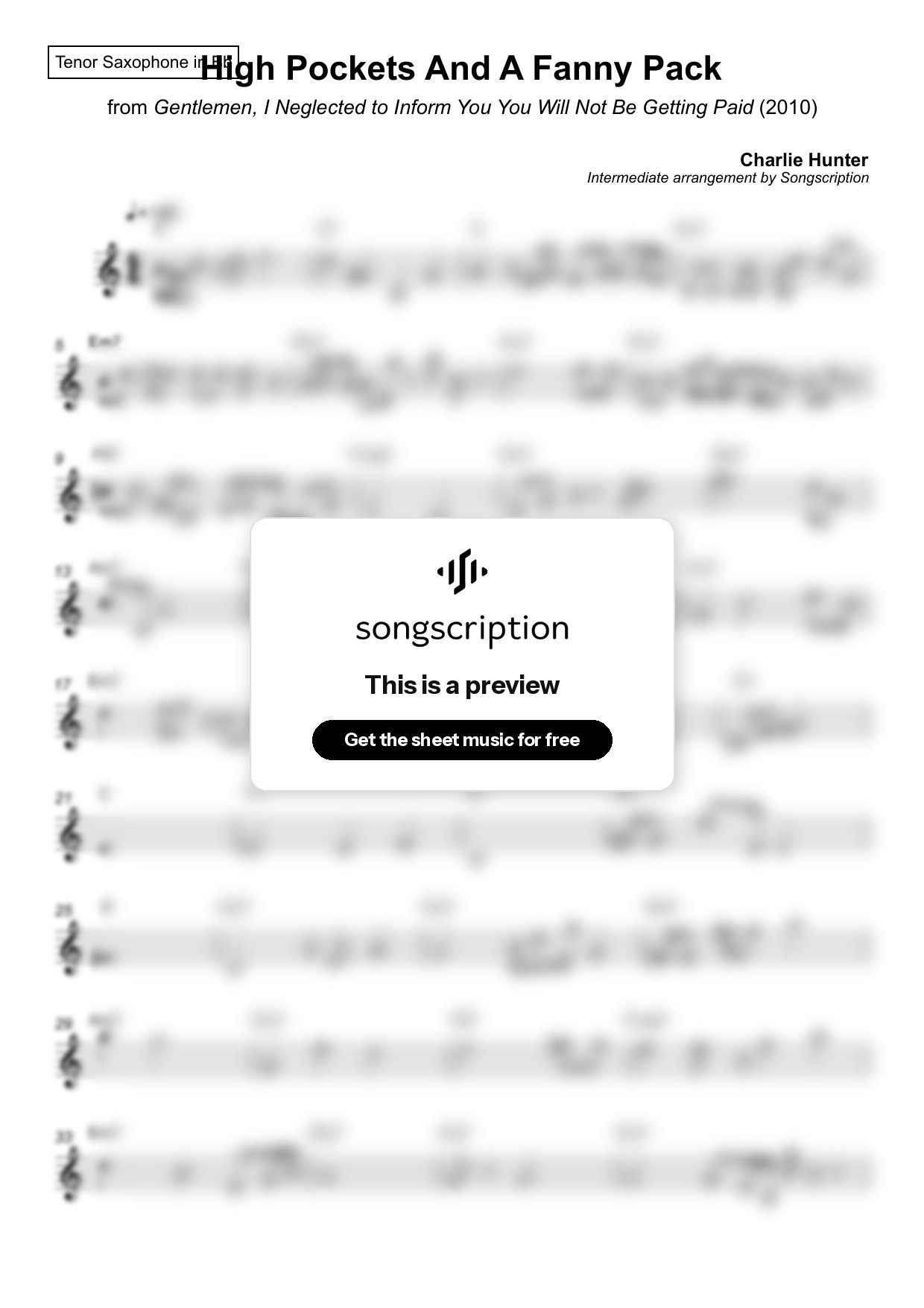 Intermediate Tenor Sax Sheet Music for "High Pockets And A Fanny Pack" by Charlie Hunter