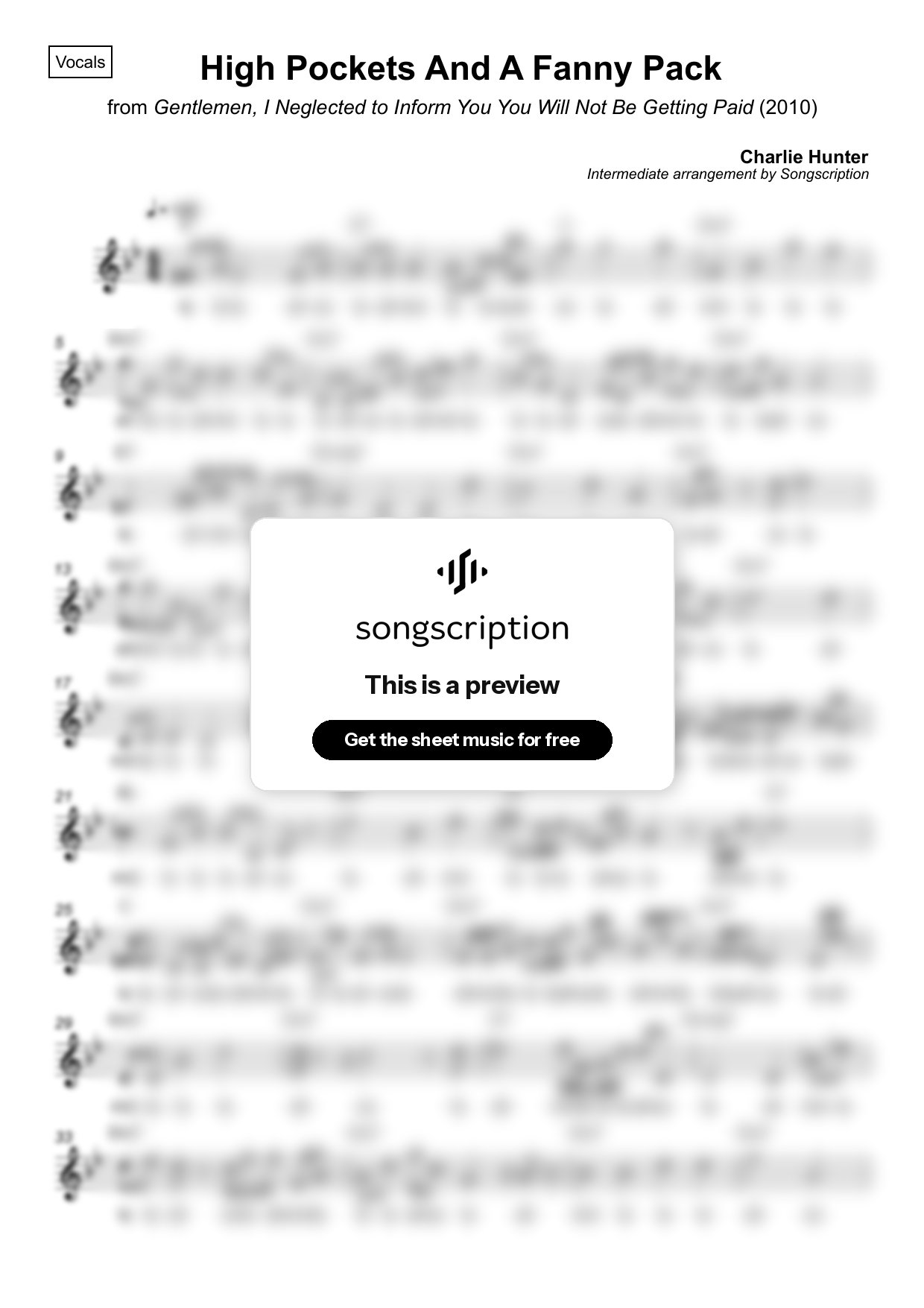 Intermediate Vocals Sheet Music for "High Pockets And A Fanny Pack" by Charlie Hunter