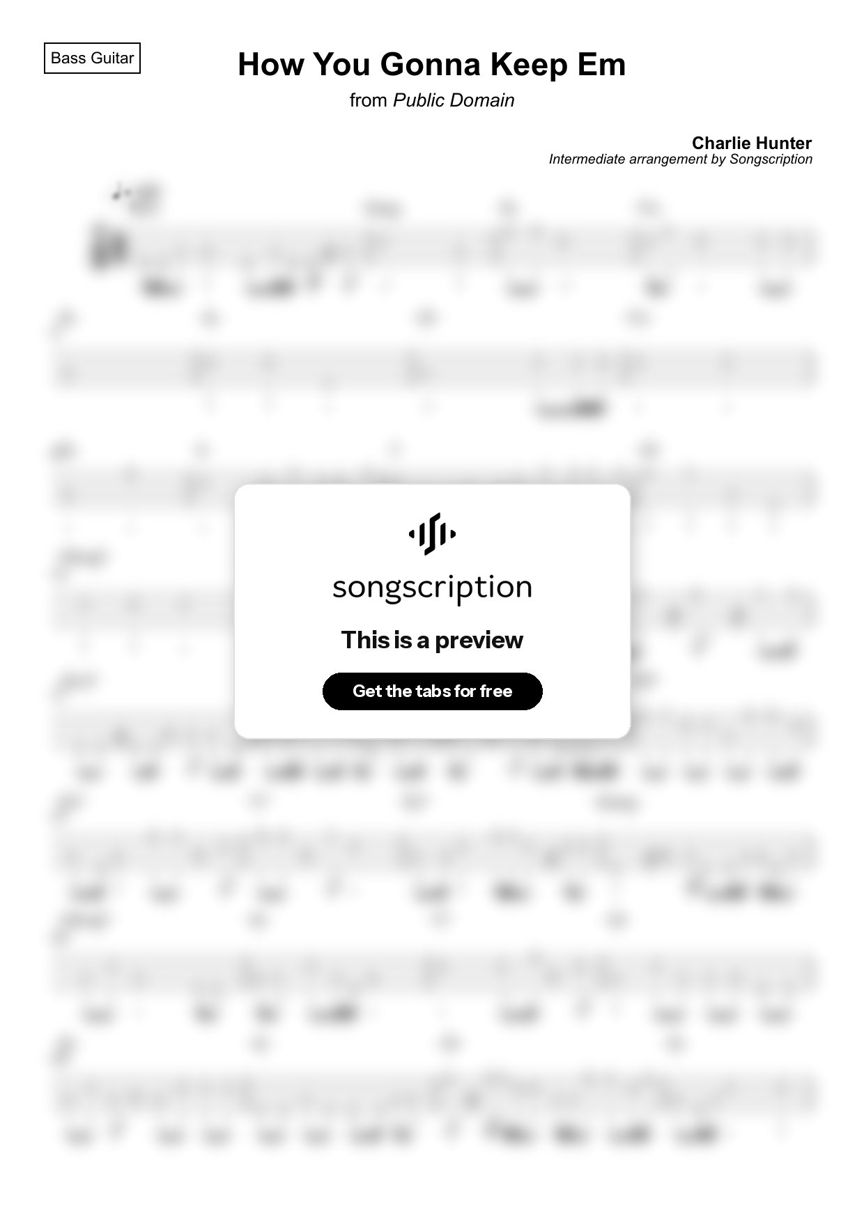 Intermediate Bass Guitar Tabs for "How You Gonna Keep Em" by Charlie Hunter