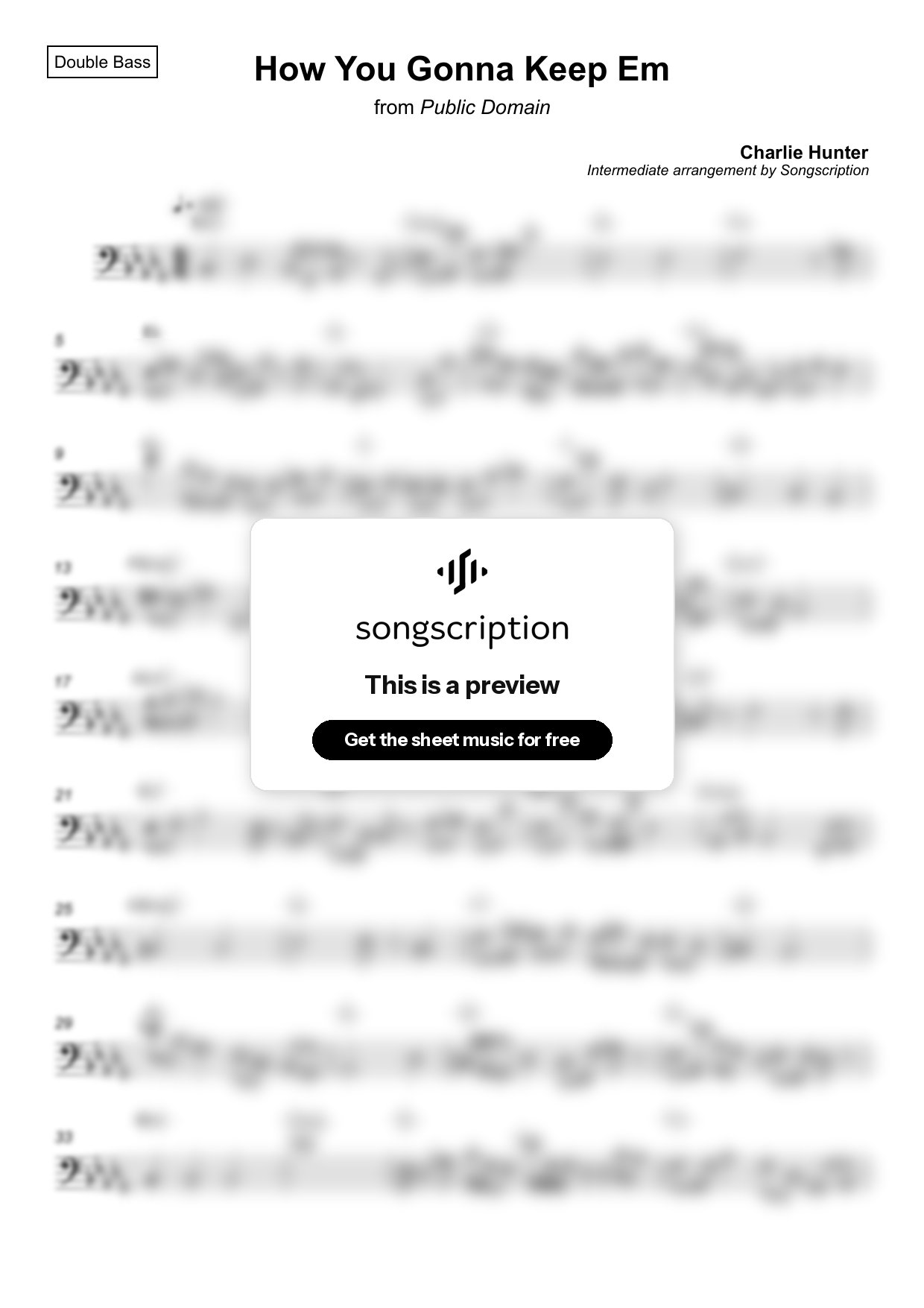 Intermediate Double Bass Sheet Music for "How You Gonna Keep Em" by Charlie Hunter