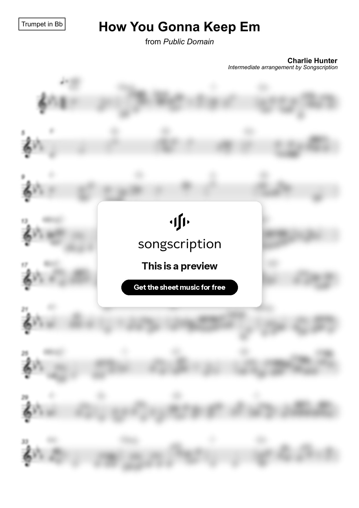 Intermediate Trumpet Sheet Music for "How You Gonna Keep Em" by Charlie Hunter