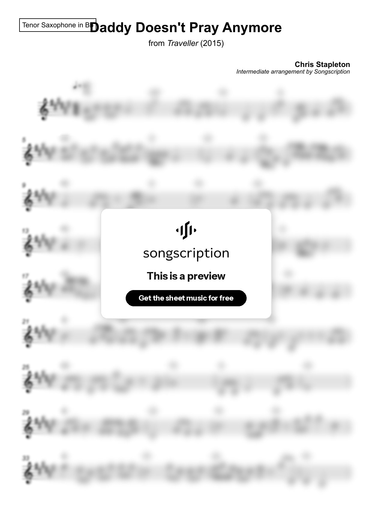 Intermediate Tenor Sax Sheet Music for "Daddy Doesn't Pray Anymore" by Chris Stapleton