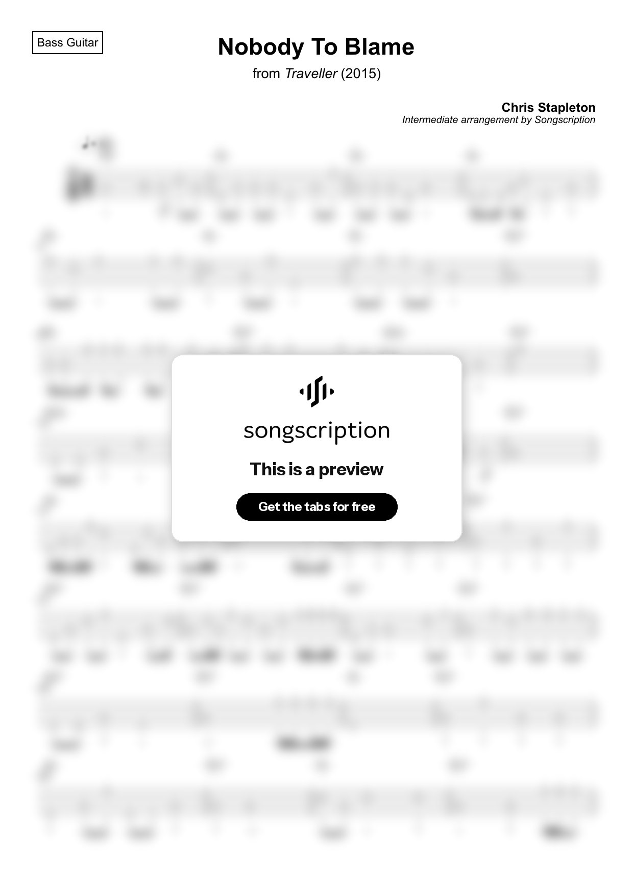 Intermediate Bass Guitar Tabs for "Nobody To Blame" by Chris Stapleton