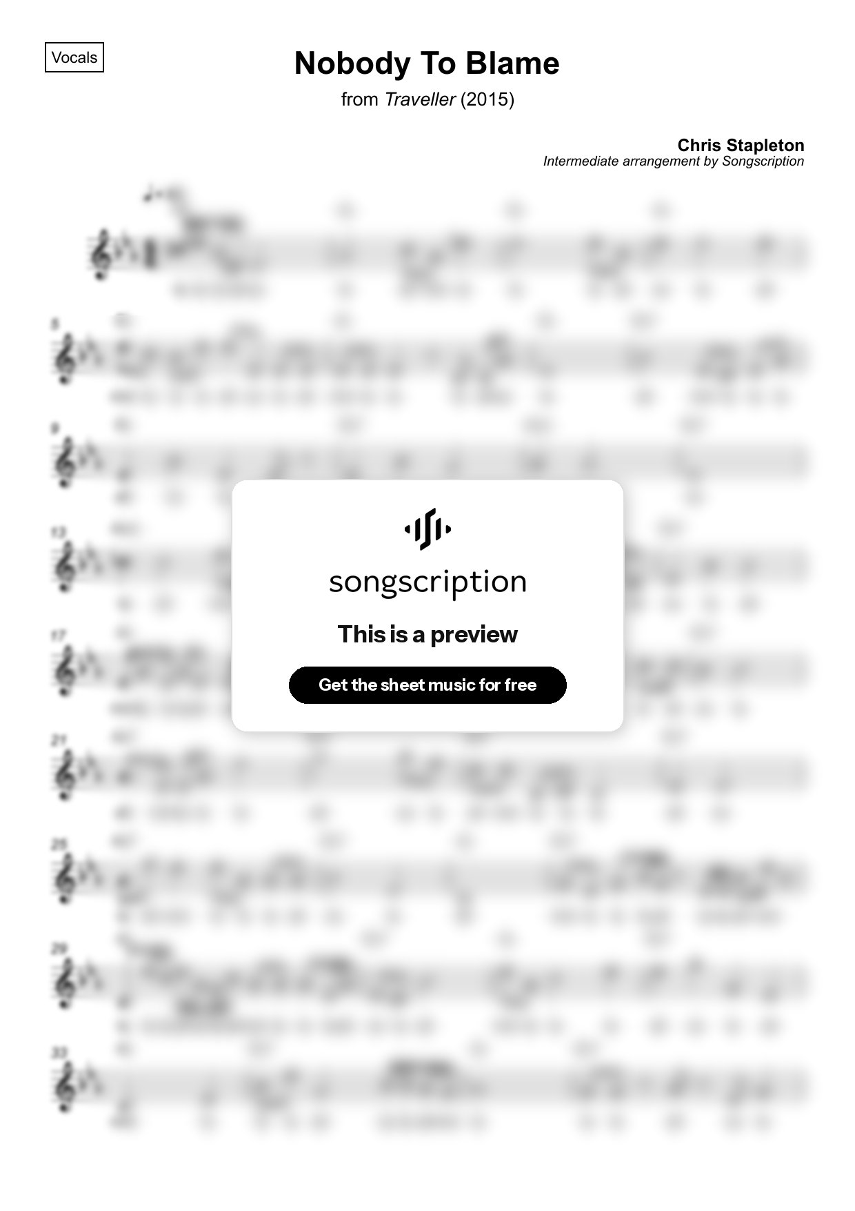 Intermediate Vocals Sheet Music for "Nobody To Blame" by Chris Stapleton
