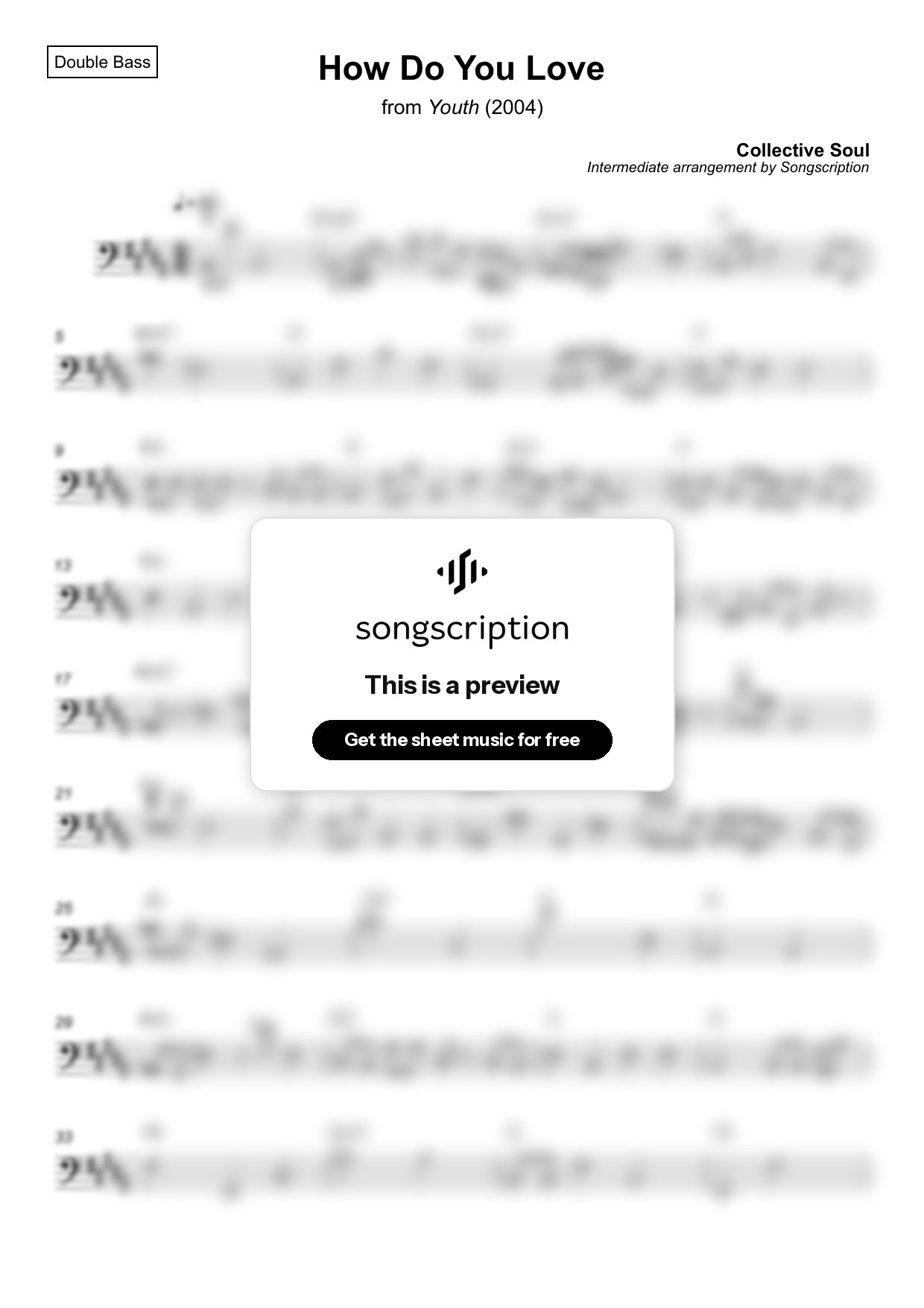 Intermediate Double Bass Sheet Music for "How Do You Love" by Collective Soul