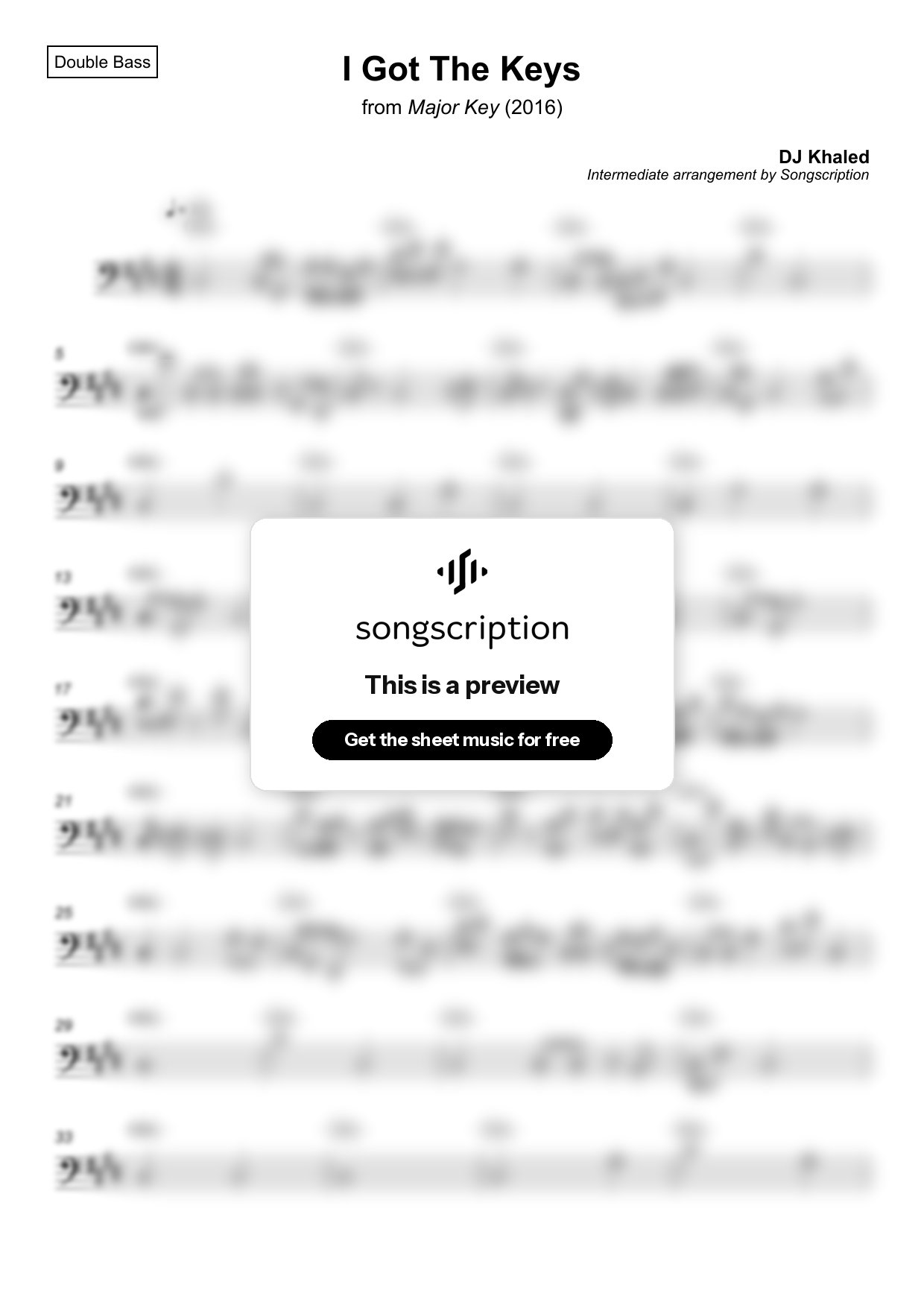 Intermediate Double Bass Sheet Music for "I Got The Keys" by DJ Khaled
