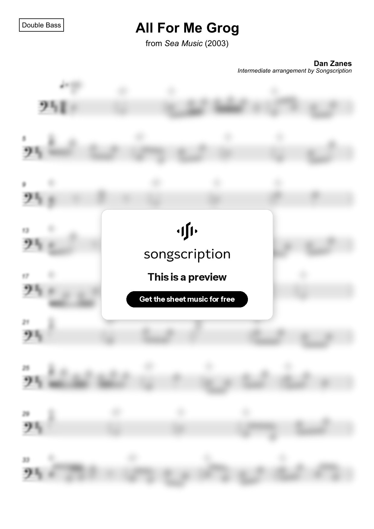Intermediate Double Bass Sheet Music for "All For Me Grog" by Dan Zanes