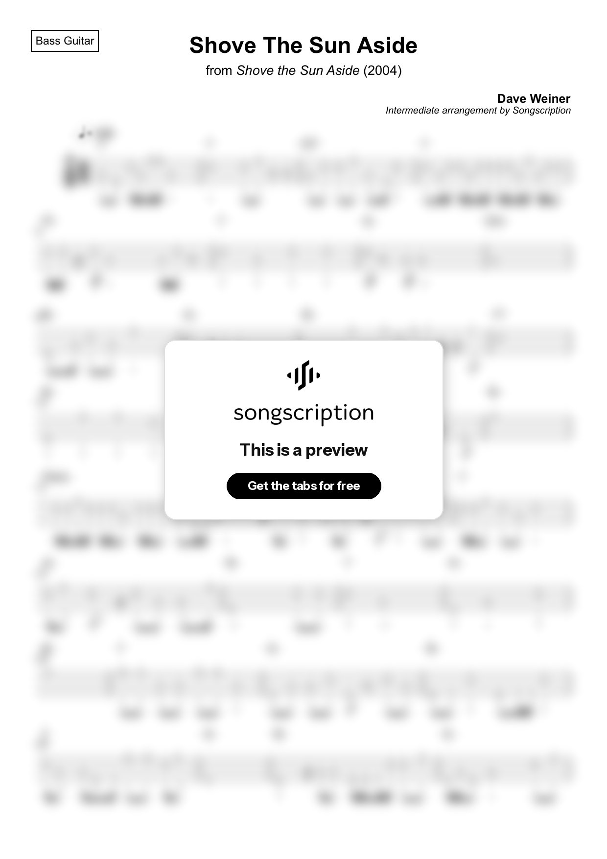 Intermediate Bass Guitar Tabs for "Shove The Sun Aside" by Dave Weiner