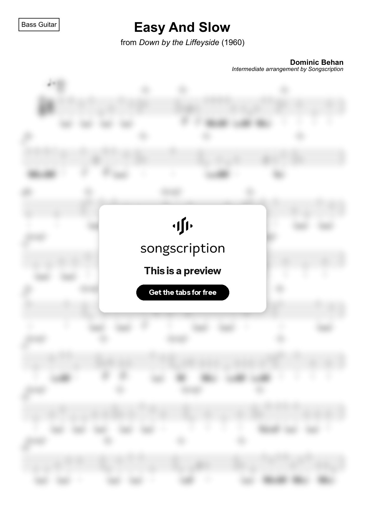 Intermediate Bass Guitar Tabs for "Easy And Slow" by Dominic Behan